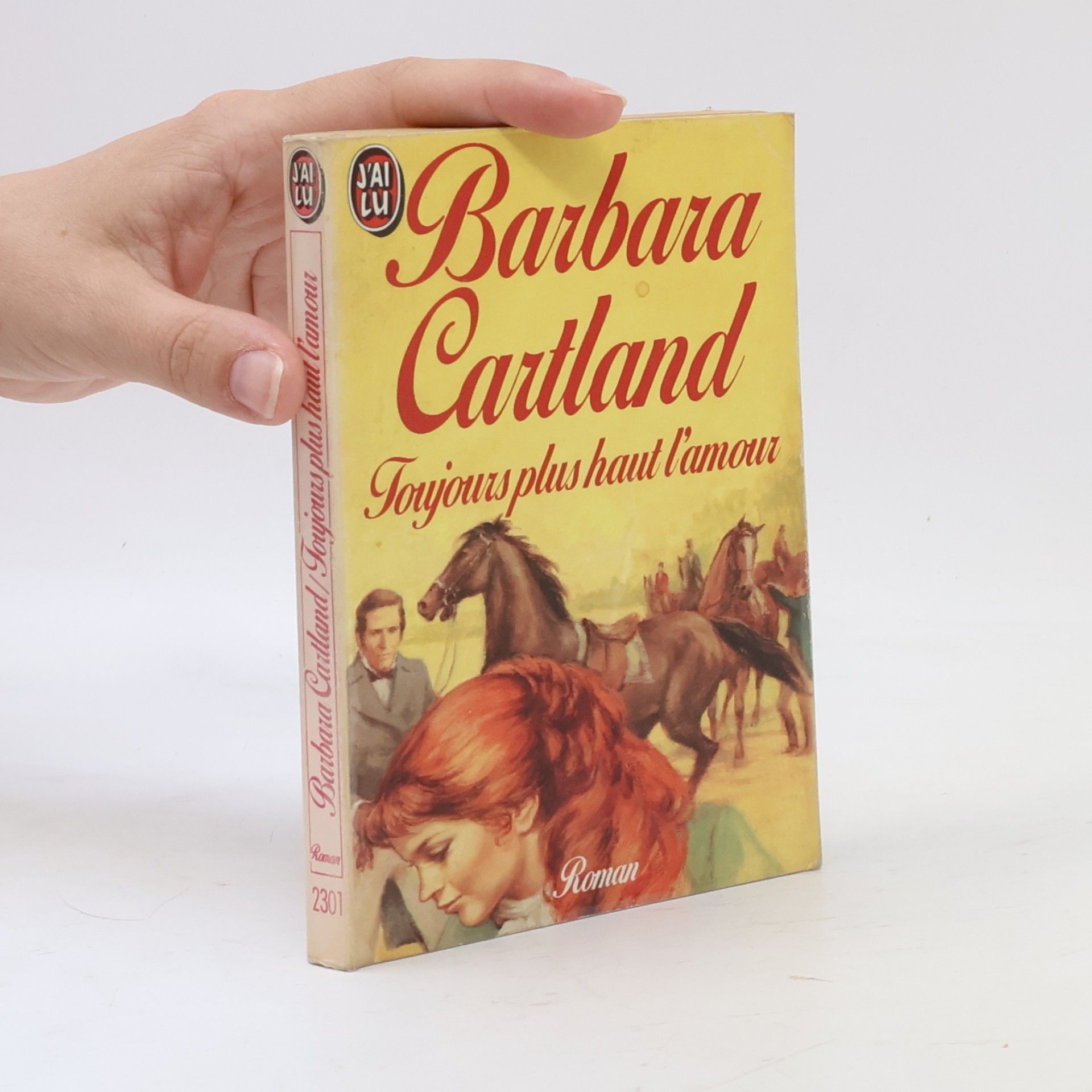 Barbara Cartland Toujours plus haut l'amour