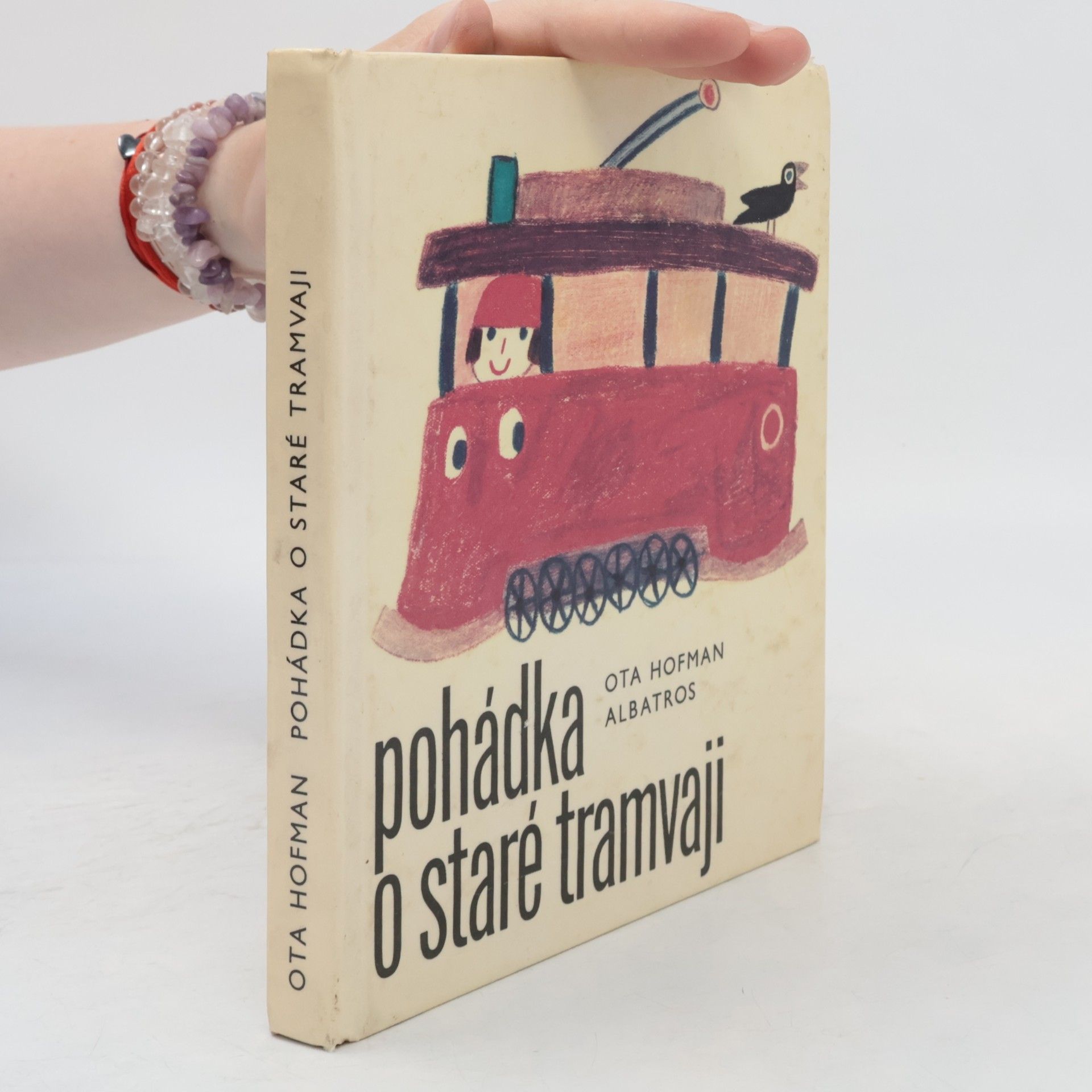 Ota Hofman Pohádka o staré tramvaji