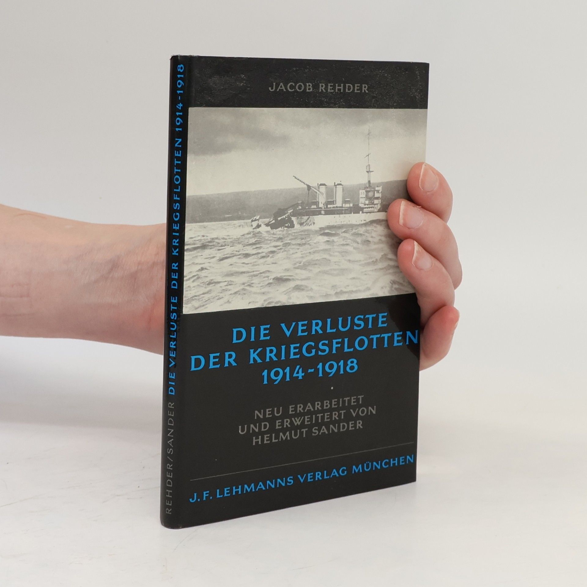 Auteurscollectief Die verluste der Kriegsflotten 1914-1918