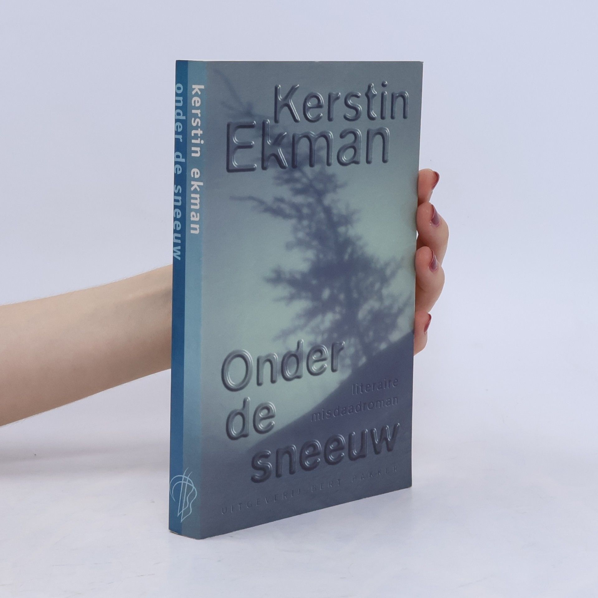 Kerstin Ekman Onder de sneeuw