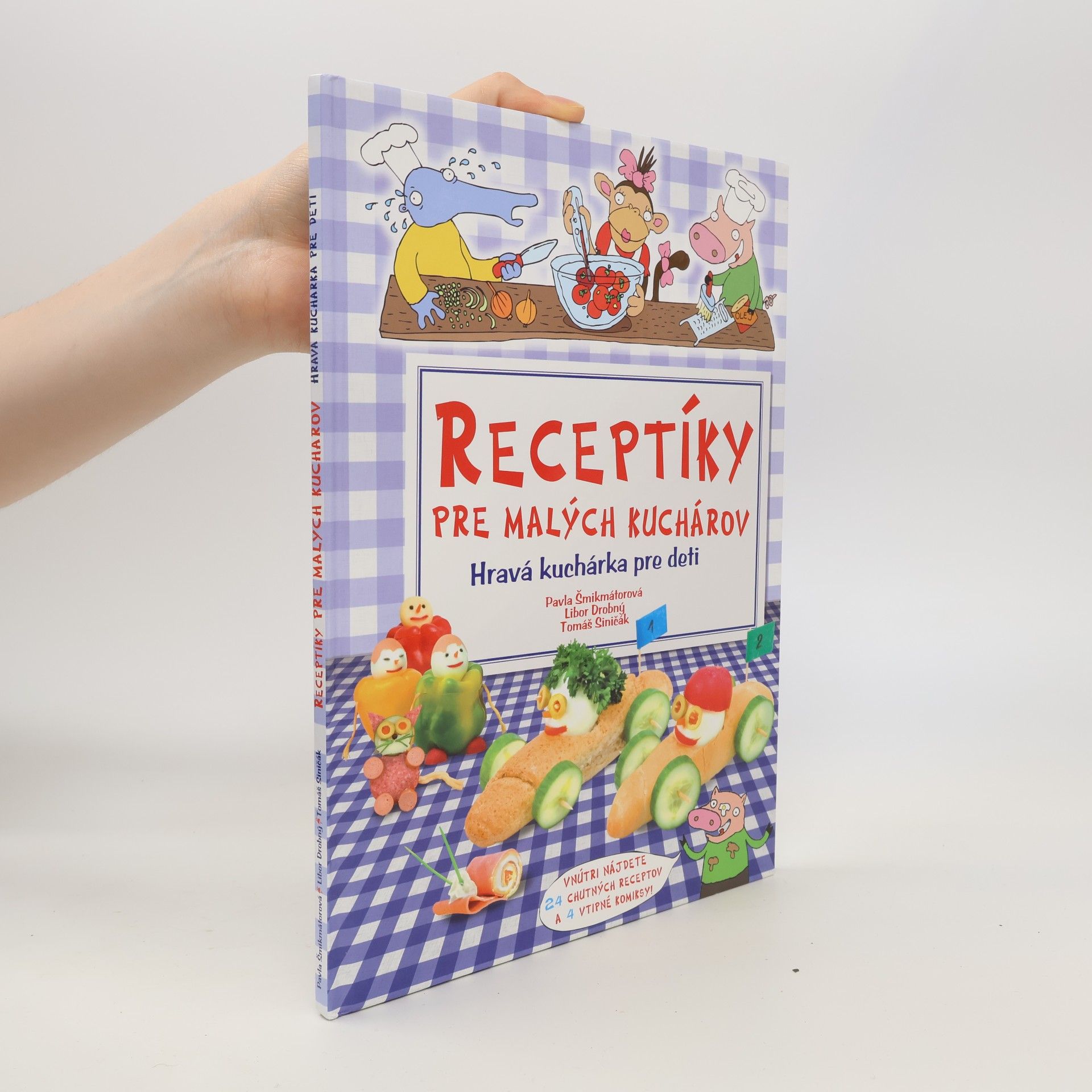Receptíky pre malých kuchárov. Hravá kuchárka pre deti