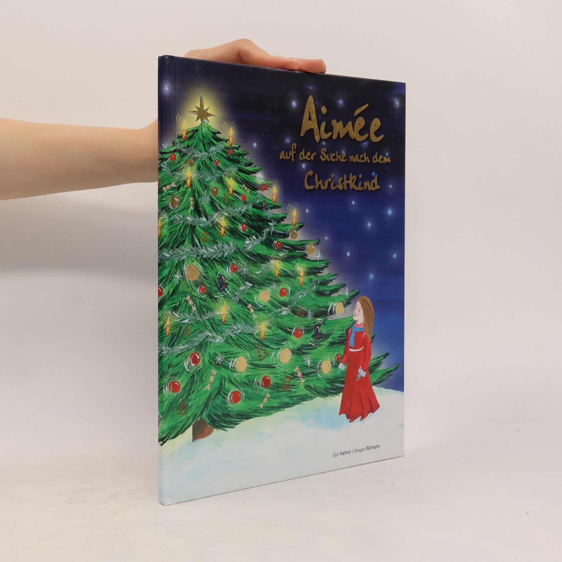 Gisi Hafner Aimée auf der Suche nach dem Christkind