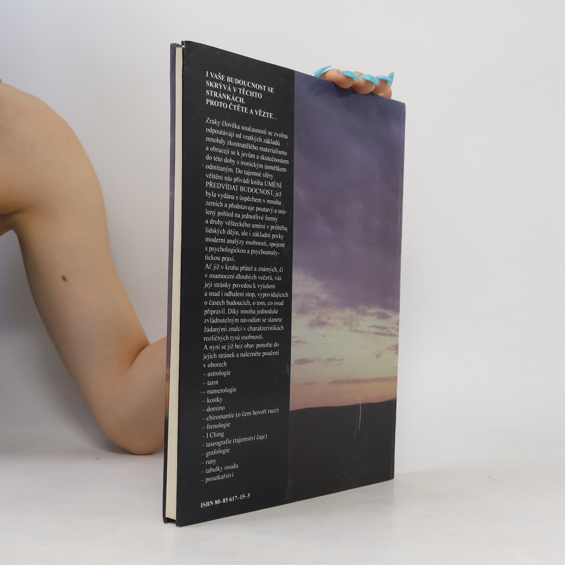Various authors Umění předvídat budoucnost. Ilustrovaný návod k více než 100 způsobům předvídání budoucnosti