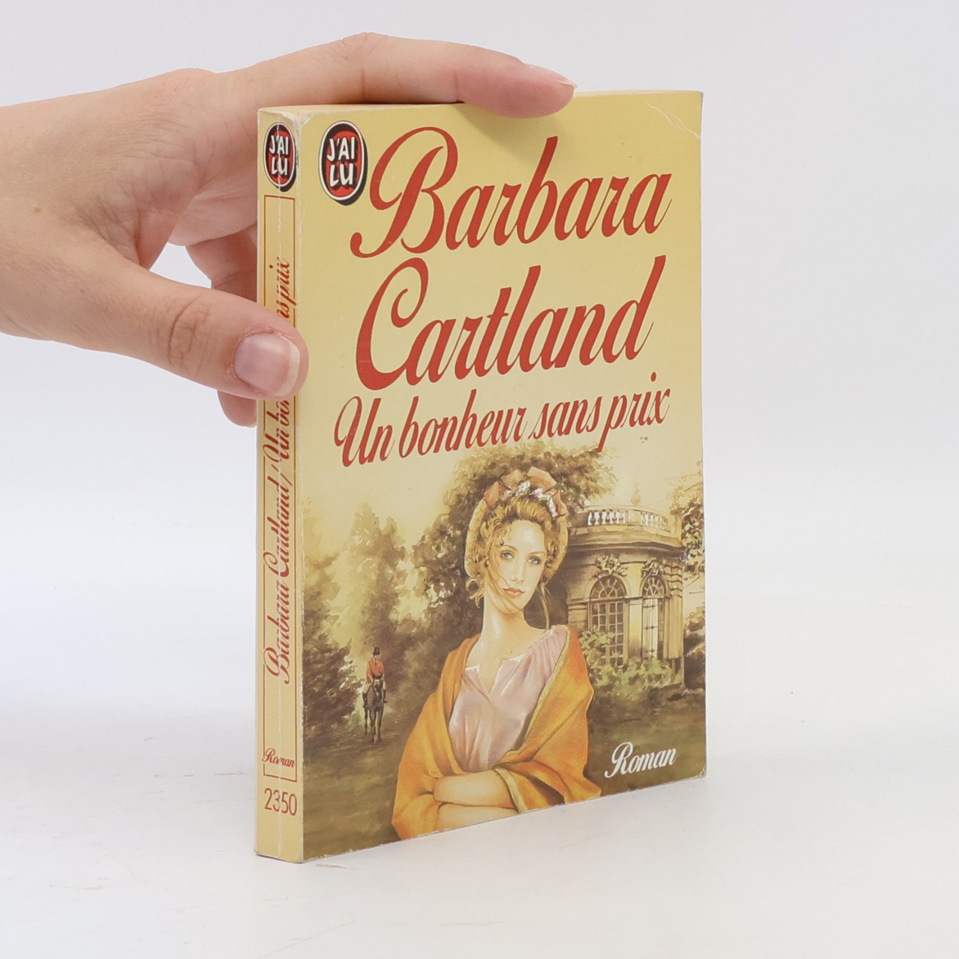 Barbara Cartland Un bonheur sans prix