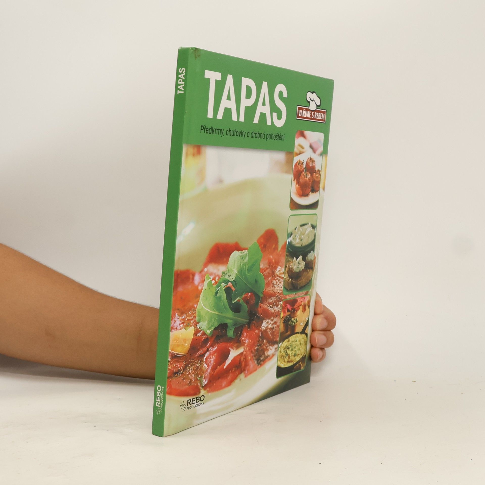 Auteurscollectief Tapas : [předkrmy, chuťovky a drobná pohoštění