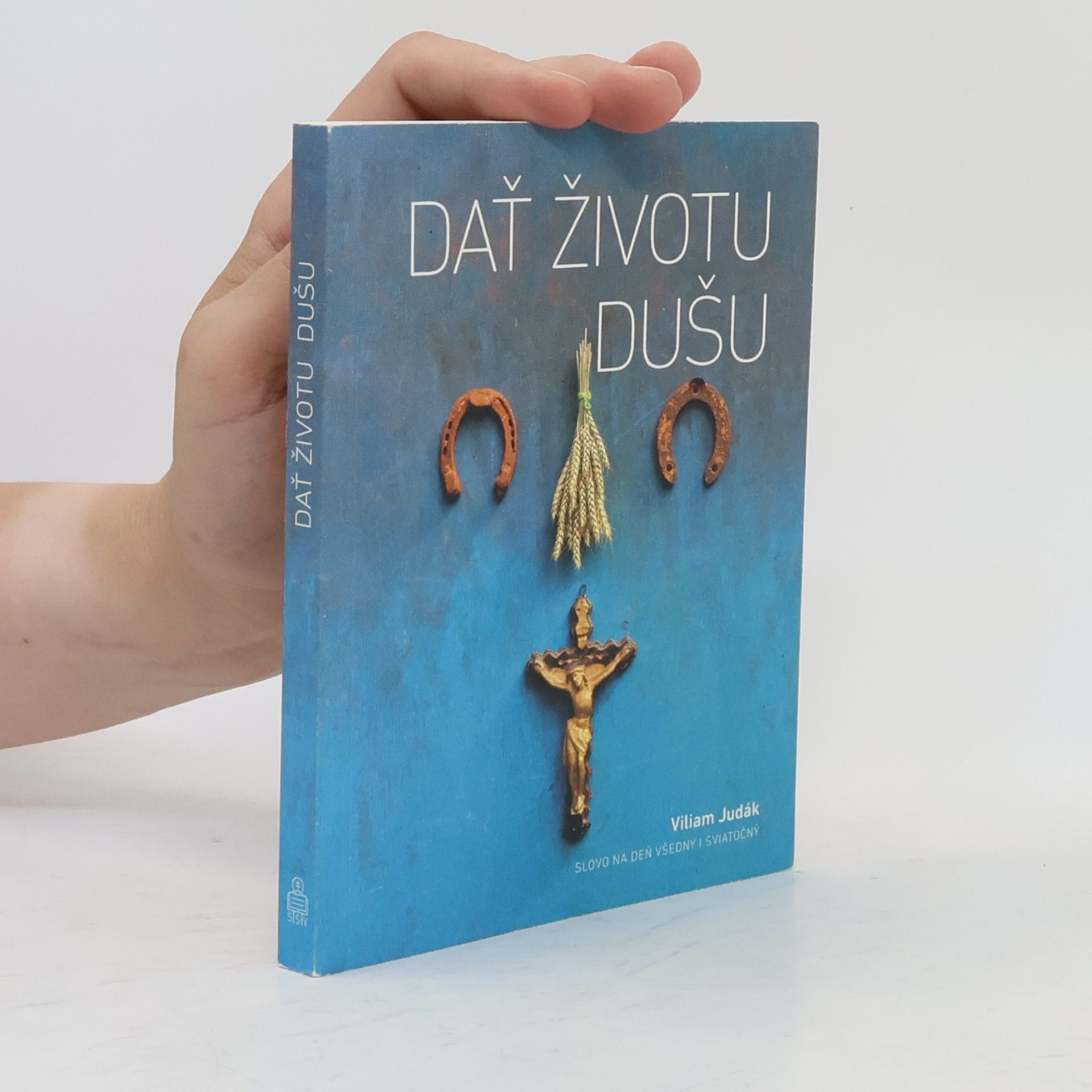 Viliam Judák Dať životu dušu