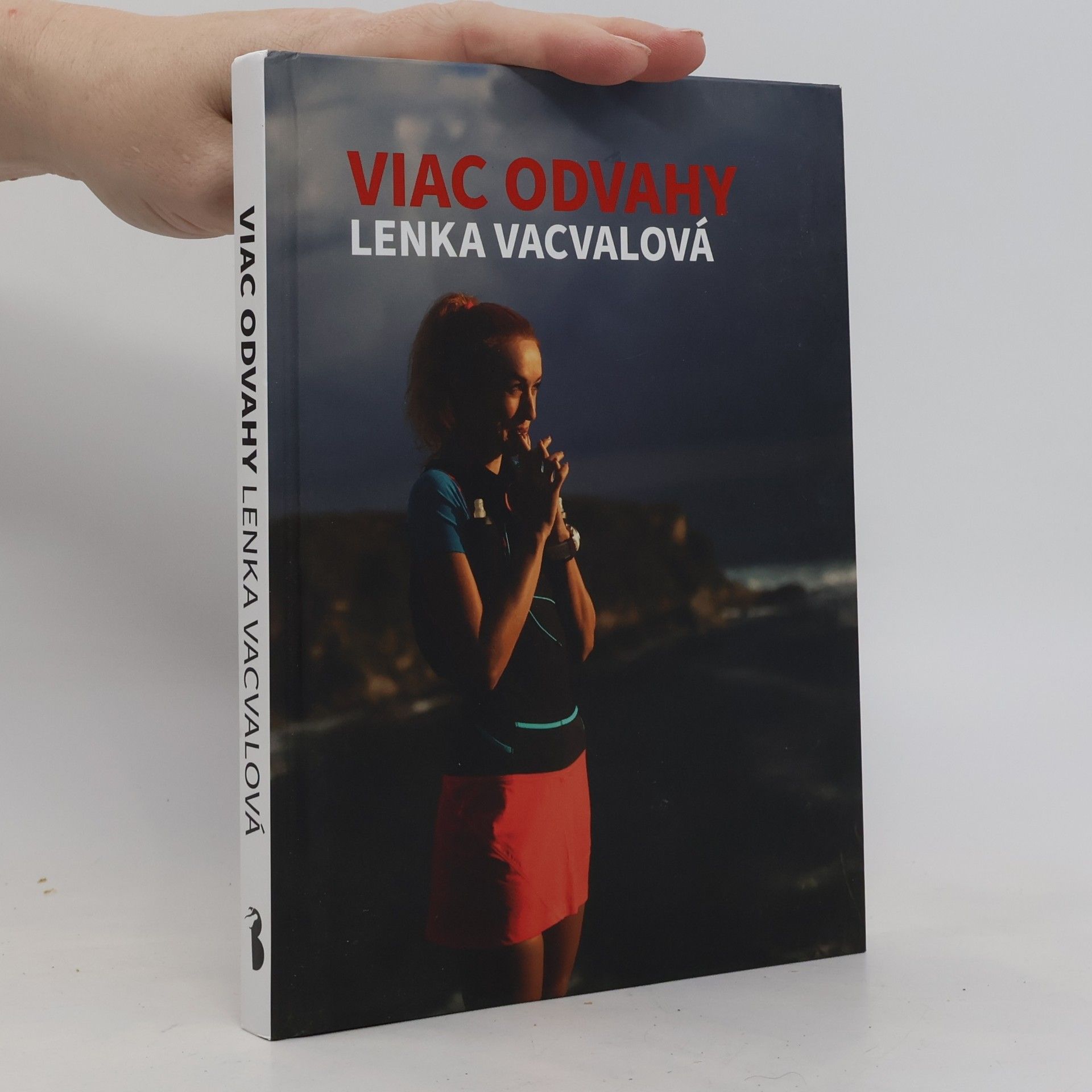 Lenka Vacvalová Viac odvahy