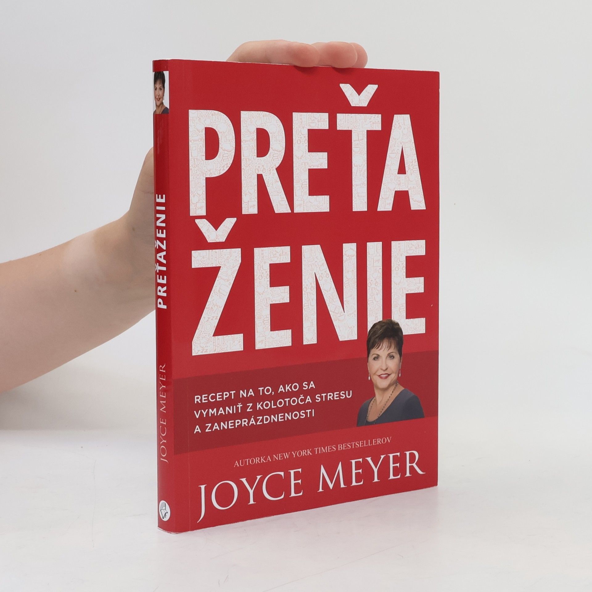 Joyce Meyer Preťaženie