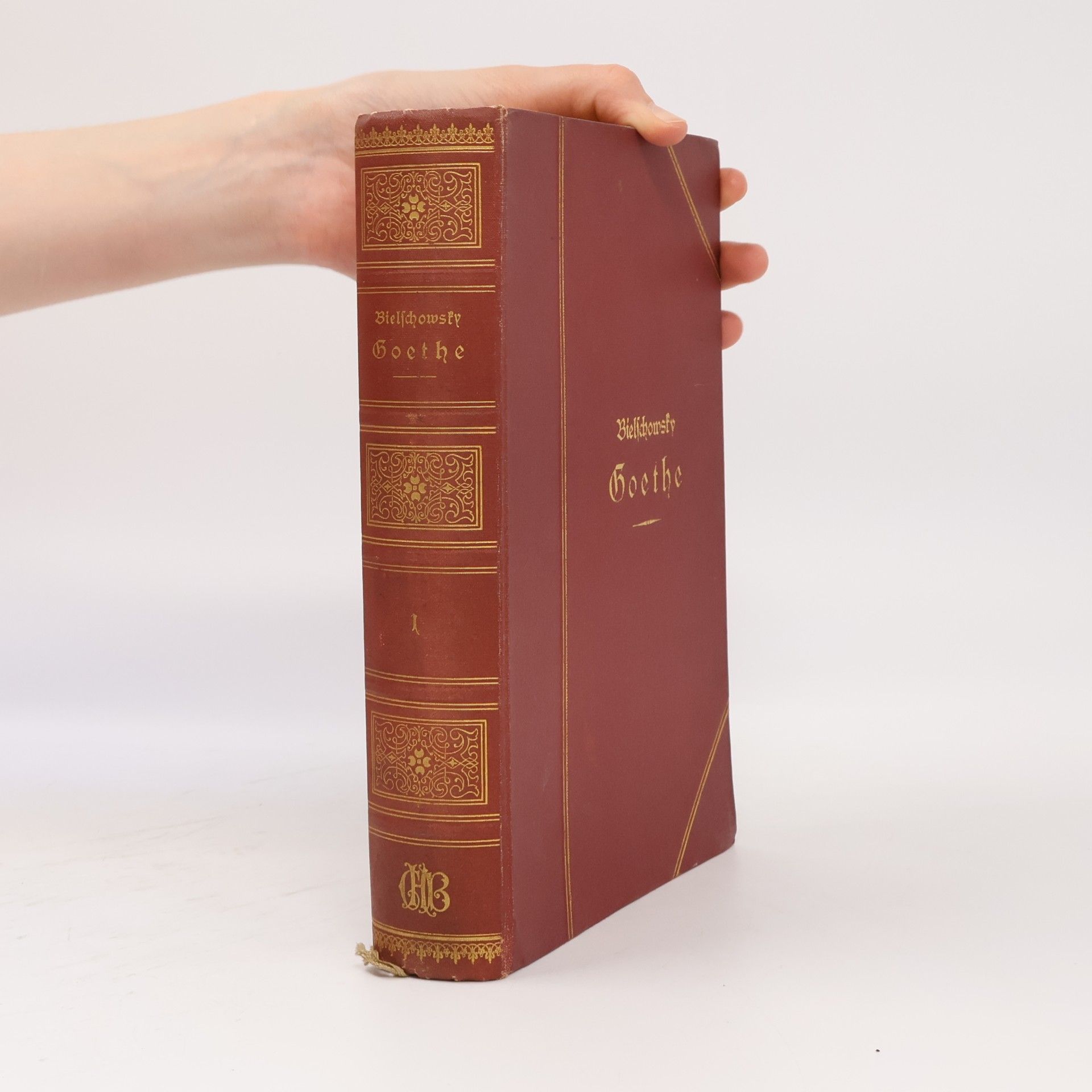 Albert Bielschowsky Goethe. Sein Leben und seine Werke 1