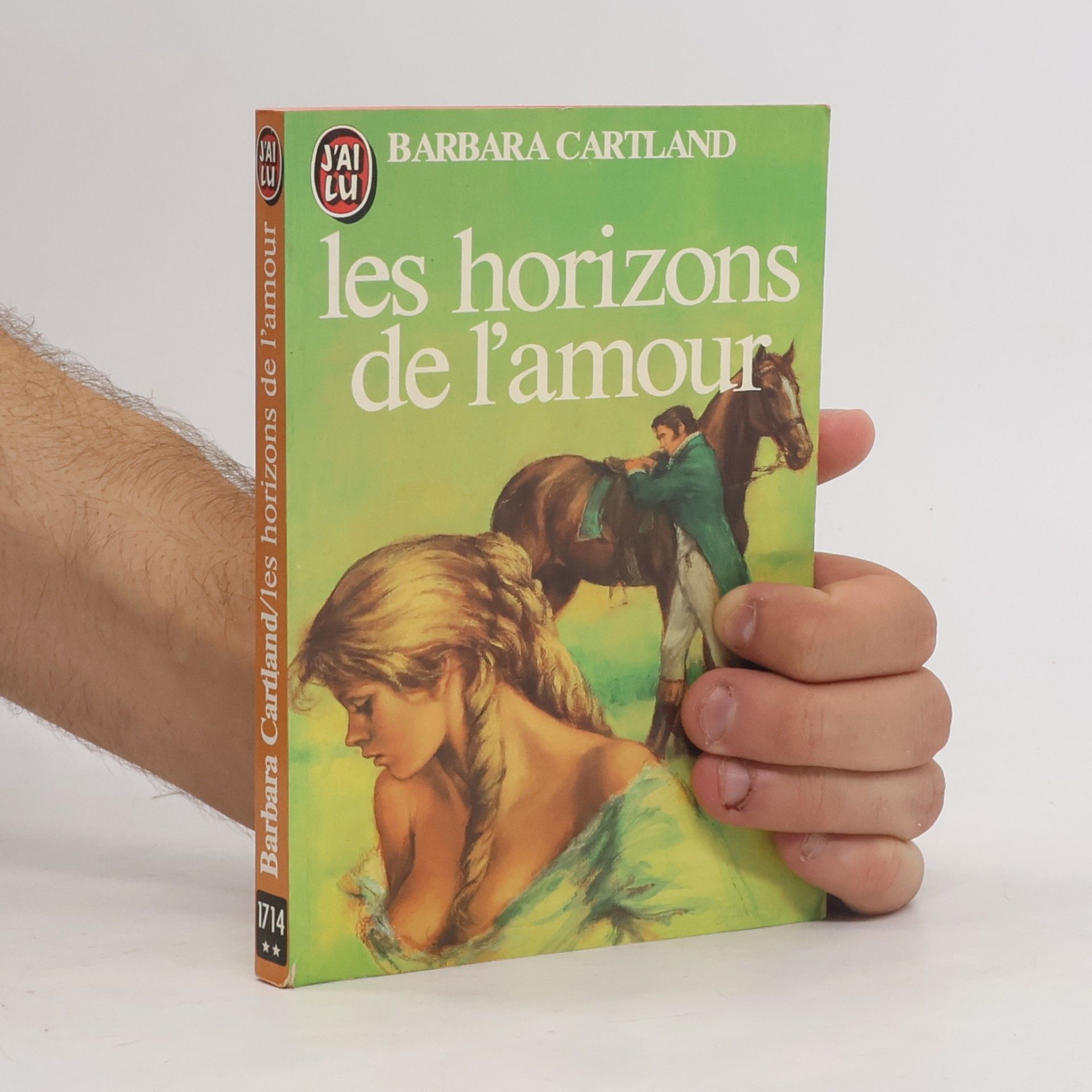 Barbara Cartland J'ai Lu - 1714: Les horizons de l'amour
