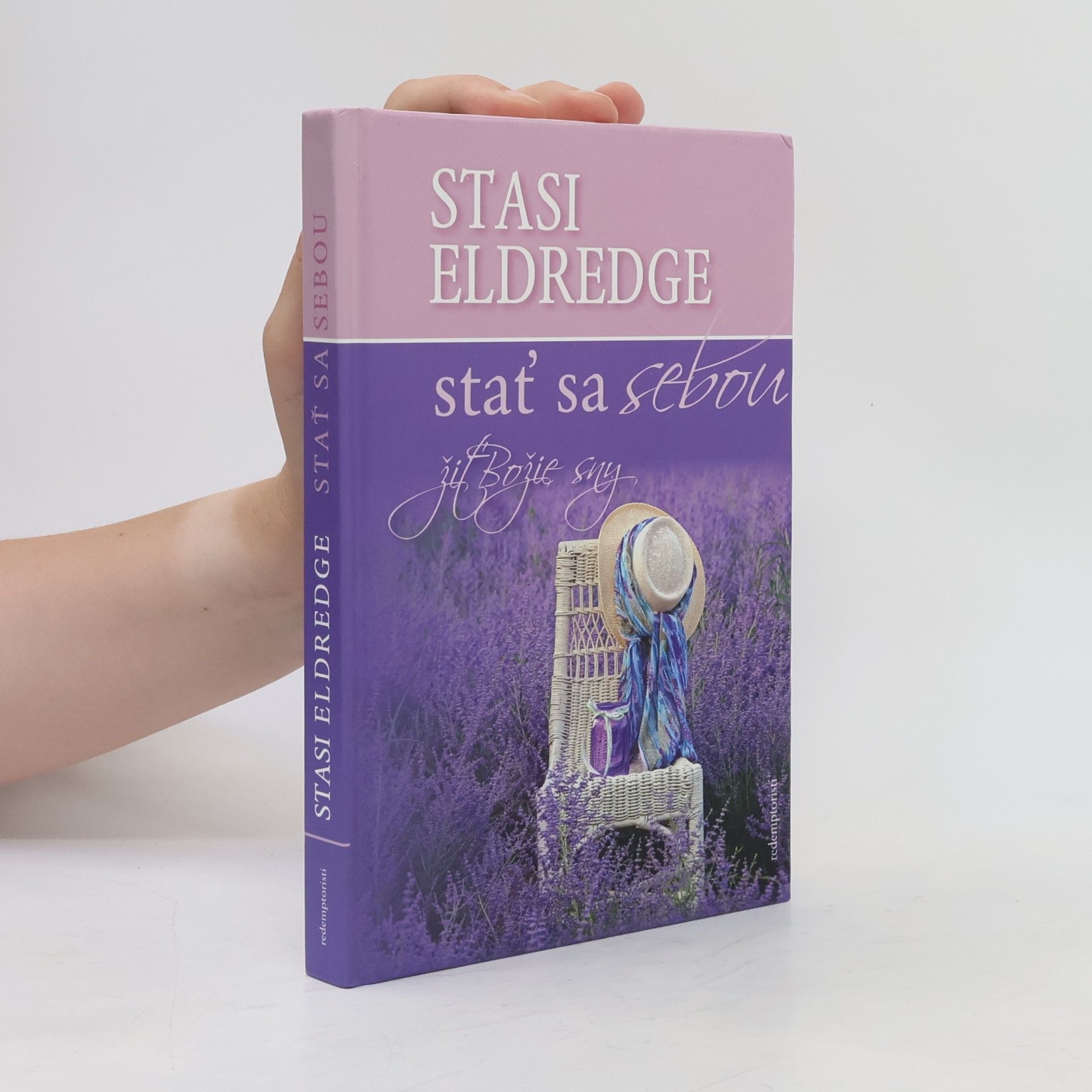 Stasi Eldredge Stať sa sebou