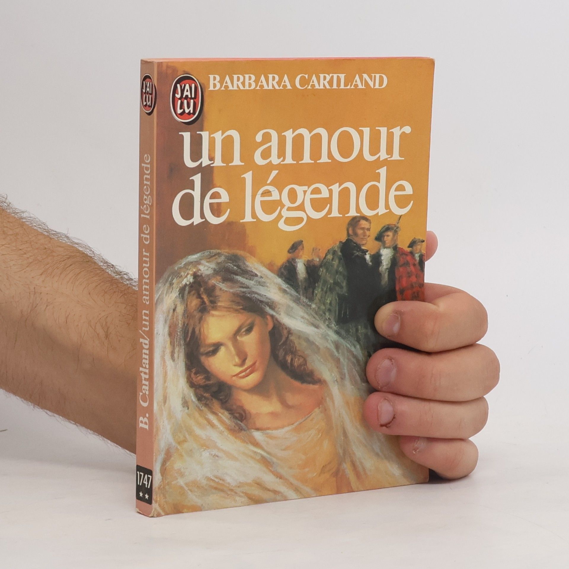 Barbara Cartland J'ai lu - 1747: Un amour de légende