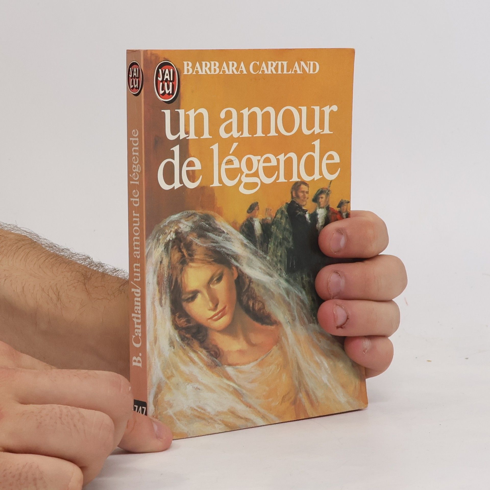 Barbara Cartland J'ai lu - 1747: Un amour de légende