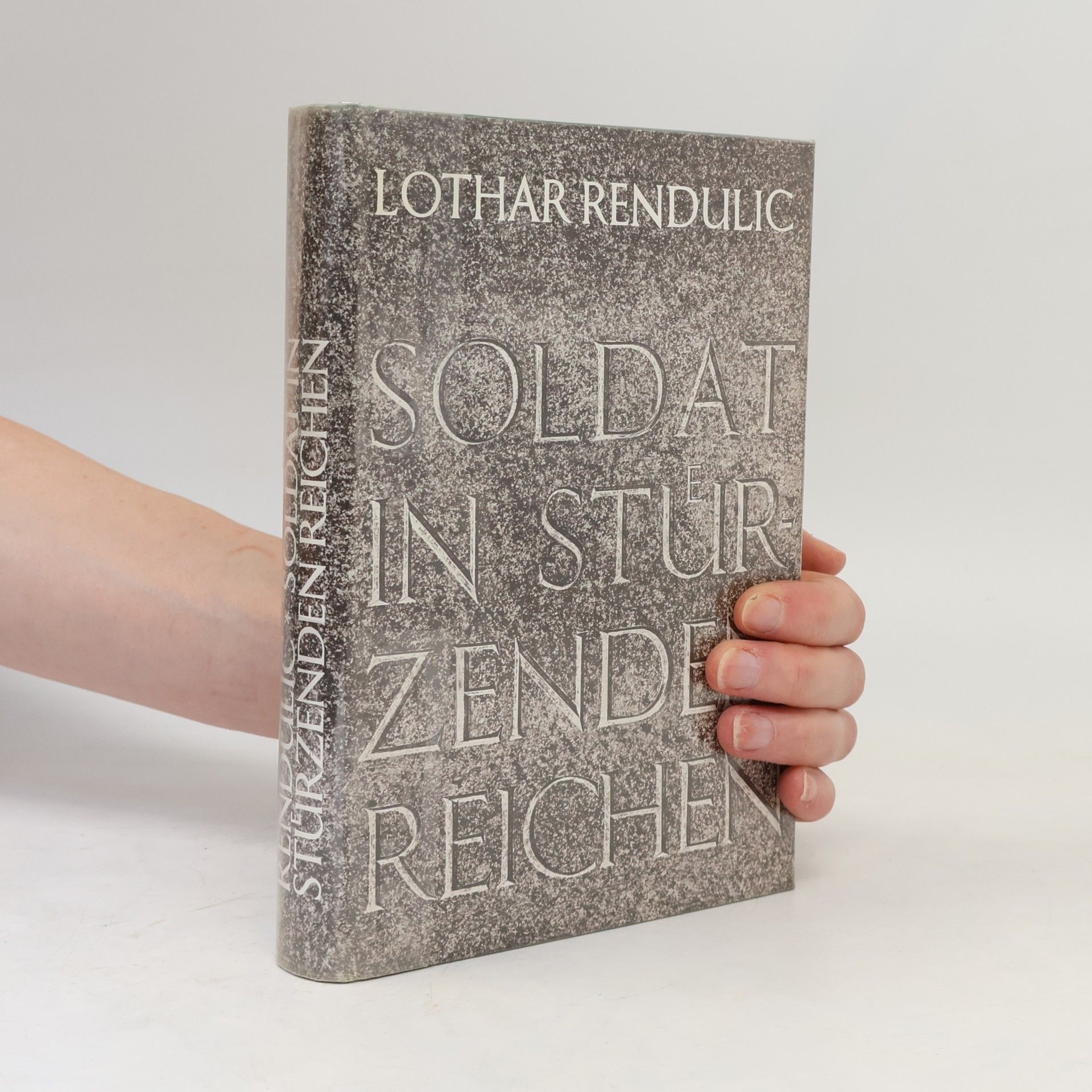 Lothar Rendulic Soldat In Stürzenden Reichen