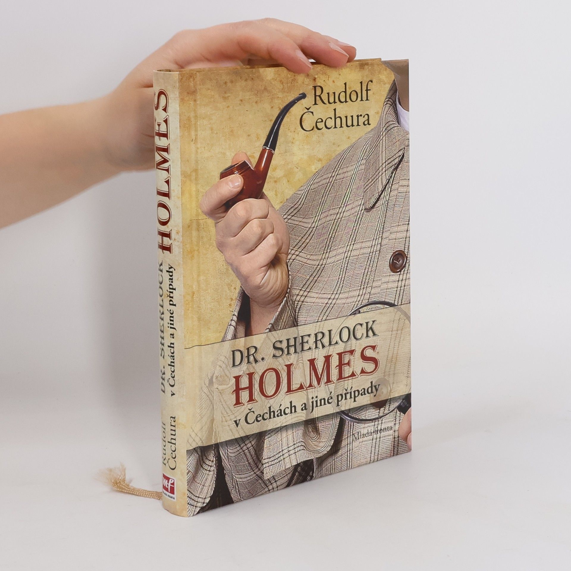 Rudolf Čechura Dr. Sherlock Holmes v Čechách a jiné případy