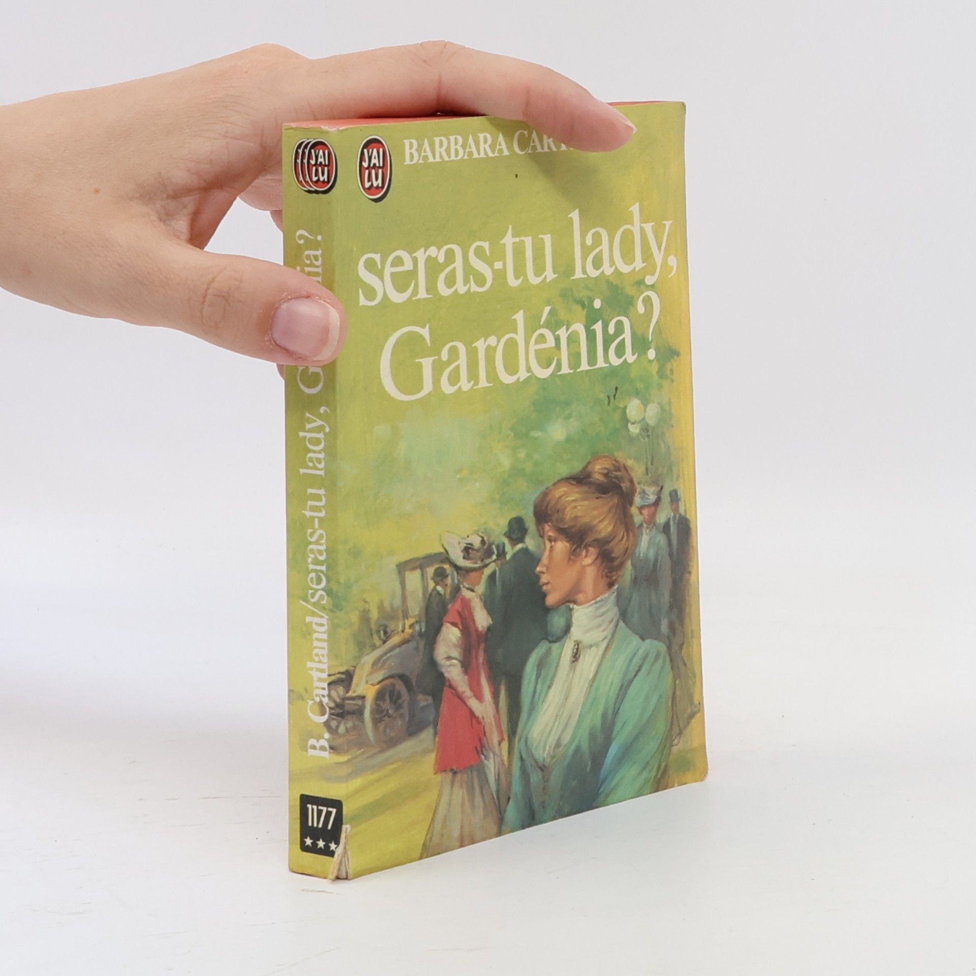 Barbara Cartland Seras-tu lady, Gardénia?