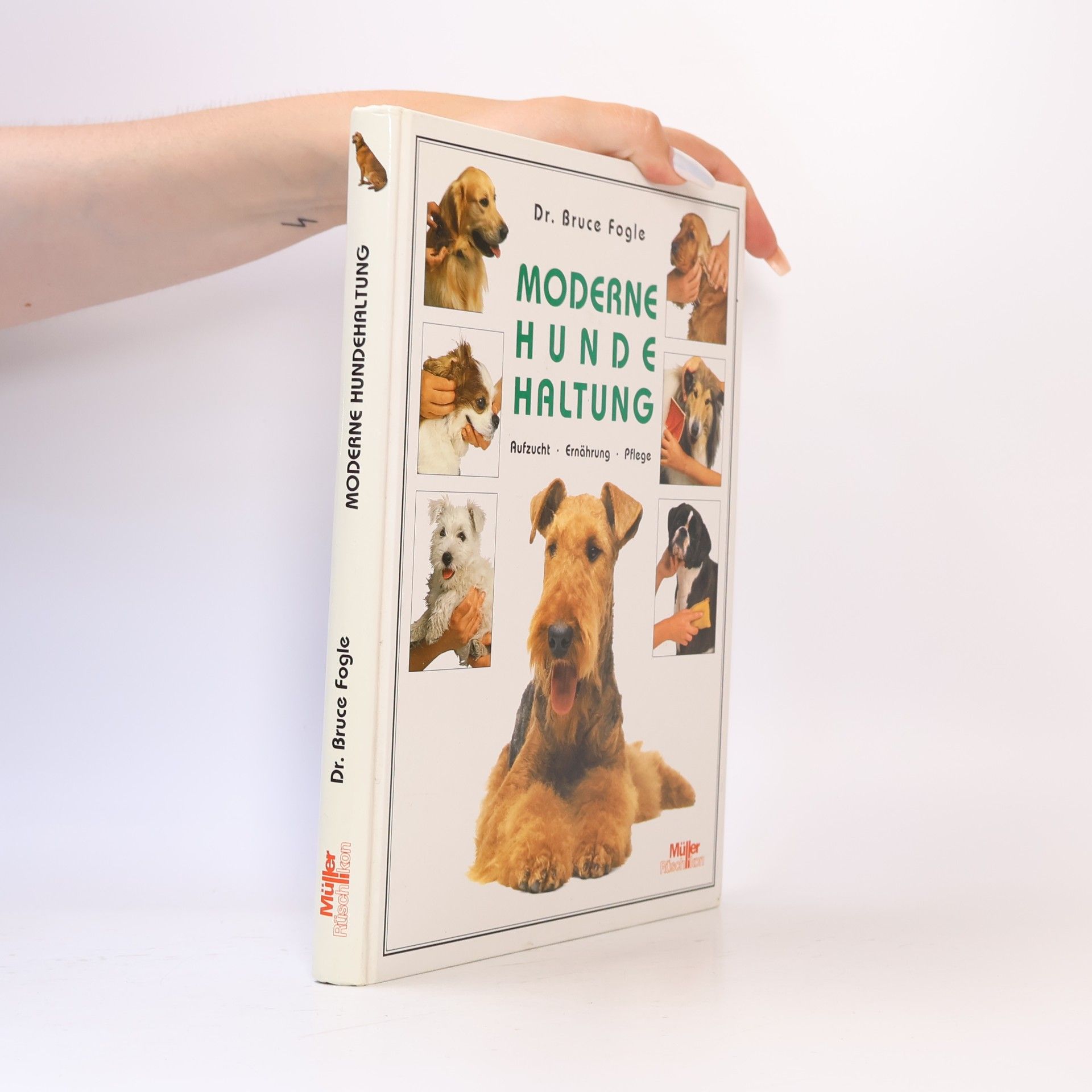 Bruce Fogle Moderne Hundehaltung