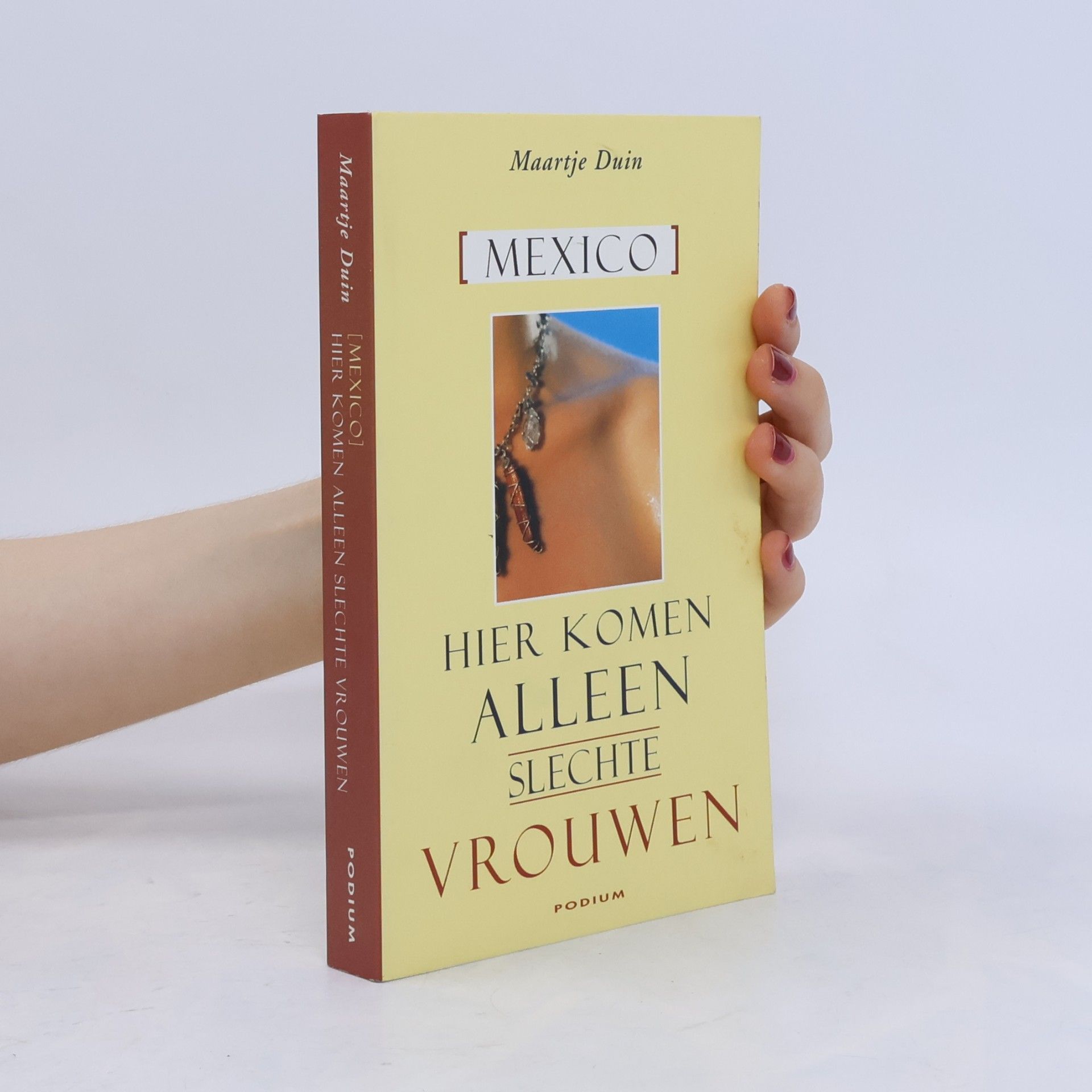 Maartje Duin Hier komen alleen slechte vrouwen