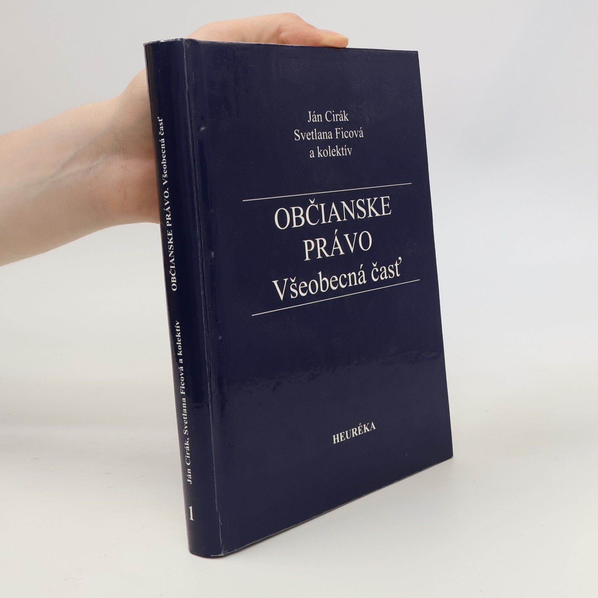 Svetlana Ficová Občianske právo : všeobecná časť