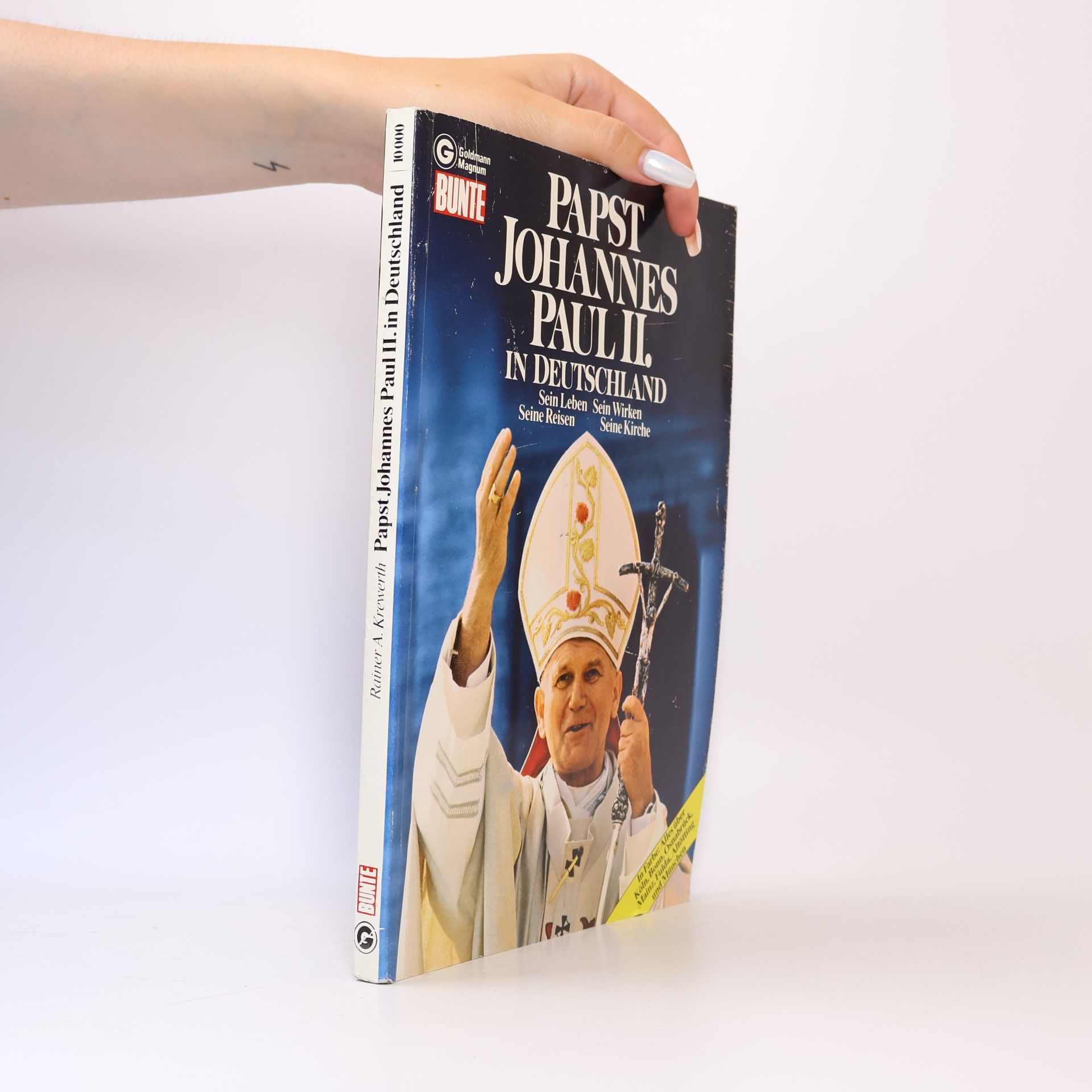Rainer A. Krewerth Papst Johannes Paul II. in Deutschland