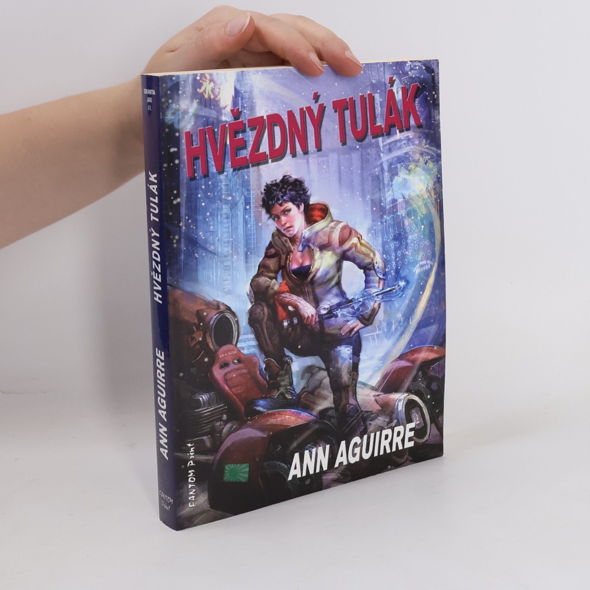 Ann Aguirre Hvězdný tulák