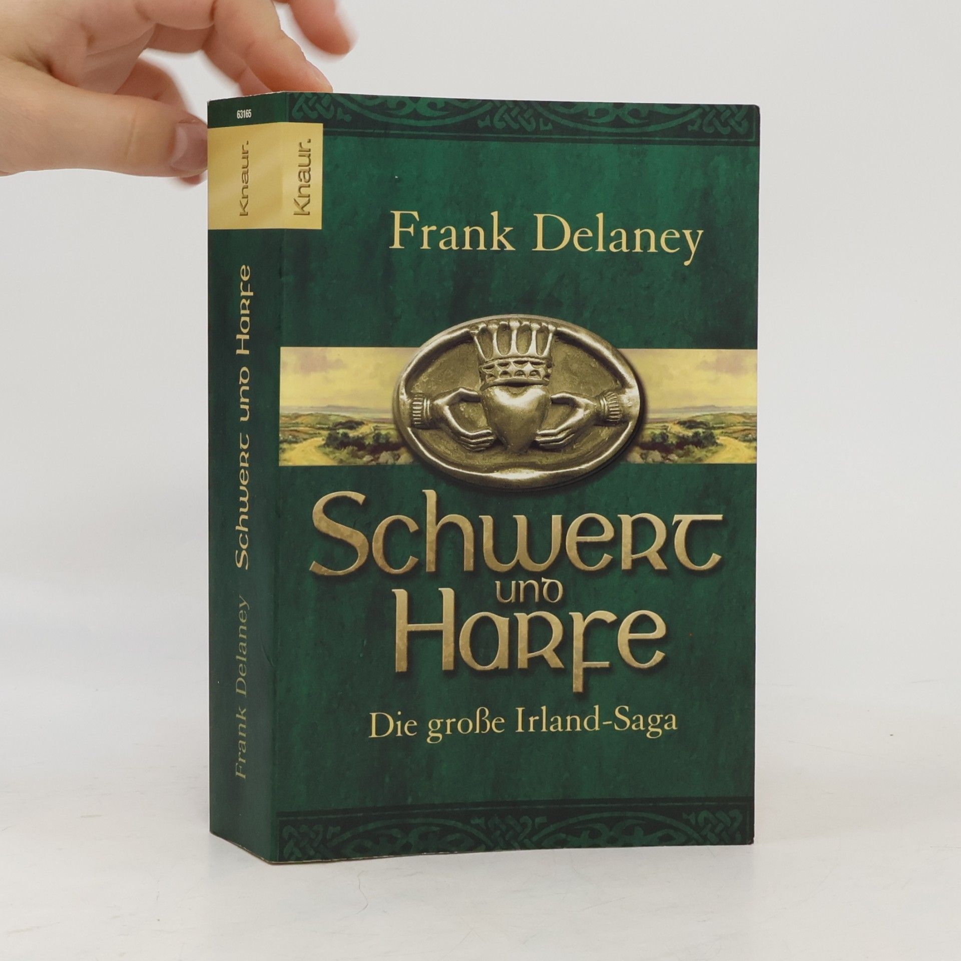Frank Delaney Schwert und Harfe: Die grosse Irland-Saga