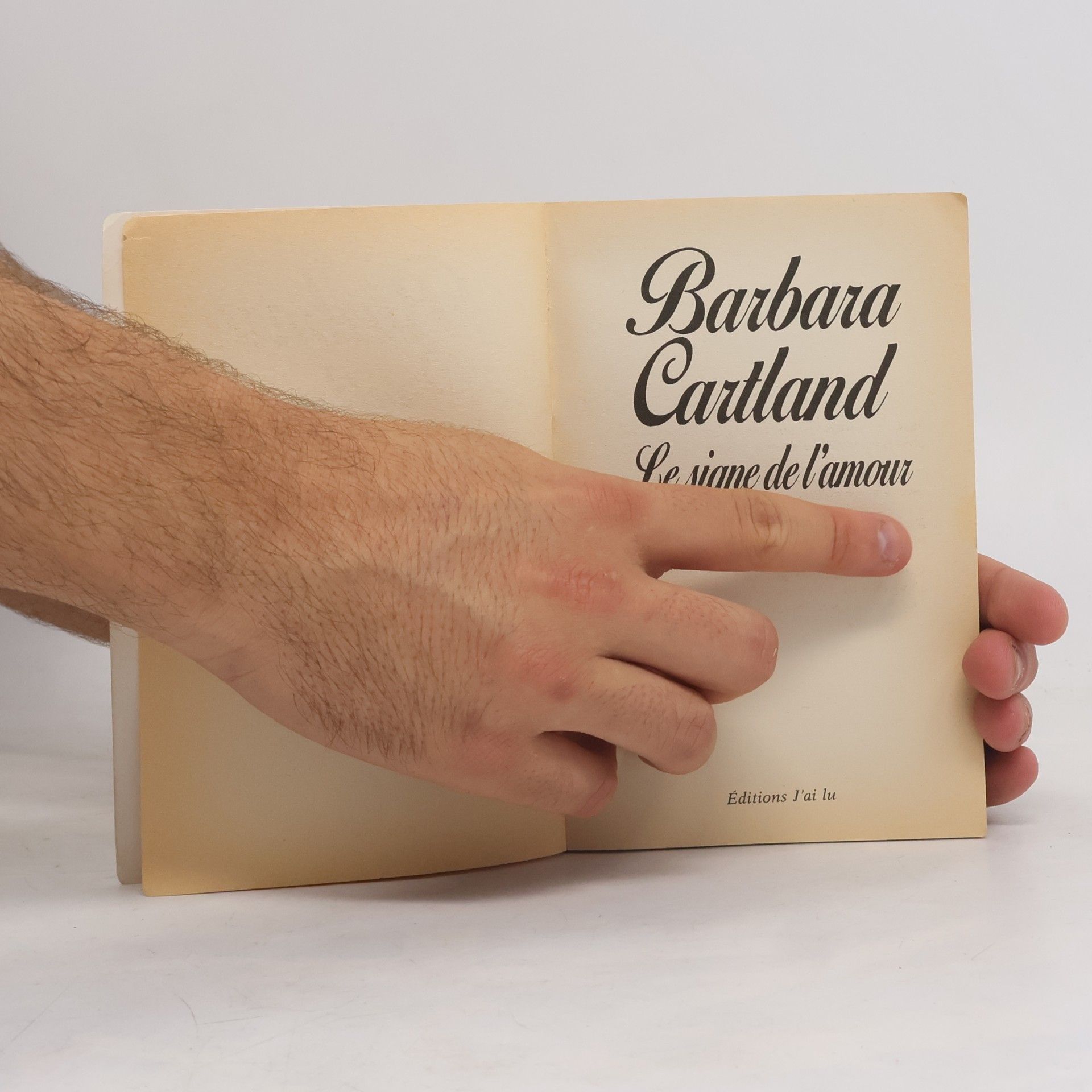 Barbara Cartland J'AI LU - 2349: Le Signe de l'amour