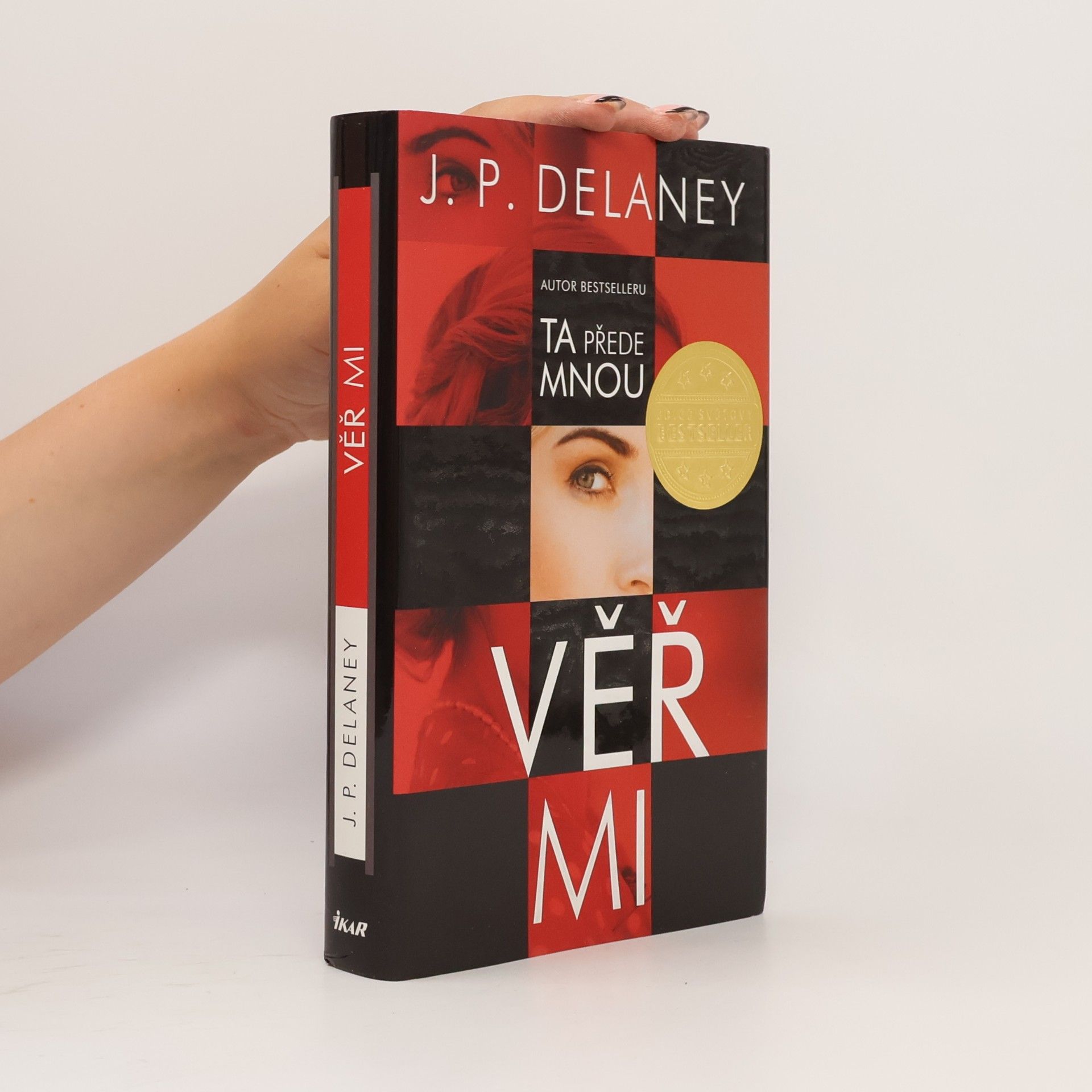 J. P. Delaney Věř mi