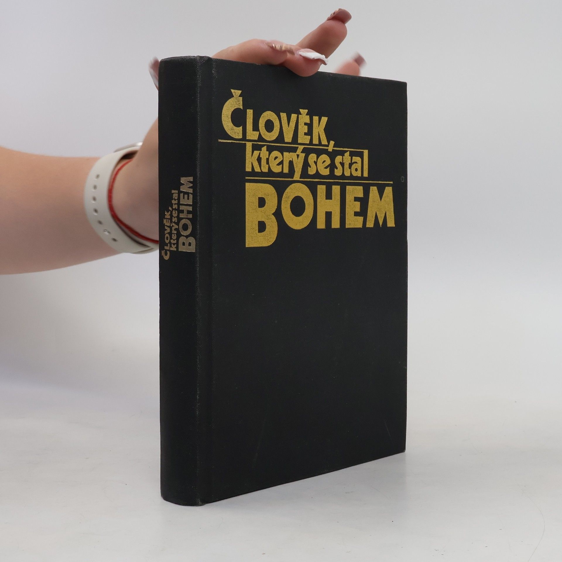 Gerald Messadié Člověk, který se stal Bohem