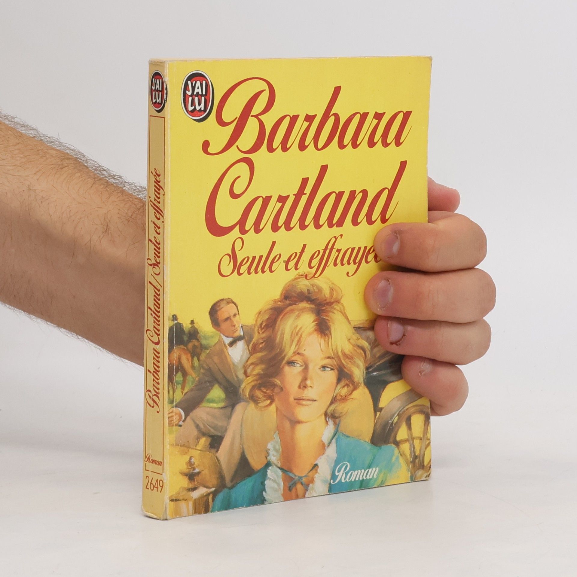 Barbara Cartland Seule et effrayée