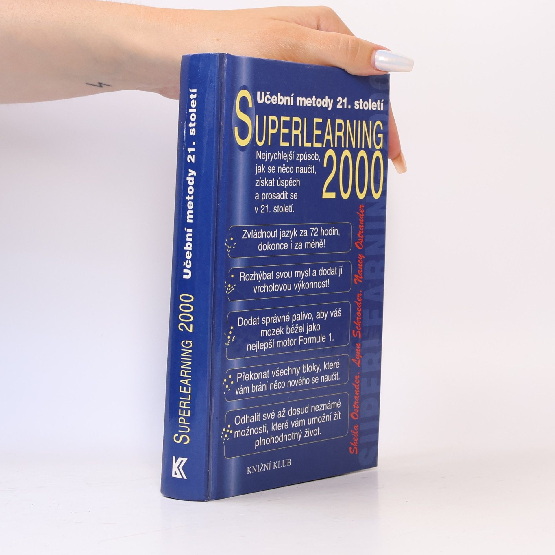 Sheila Ostrander Superlearning 2000 - tvořivé učení 21. století