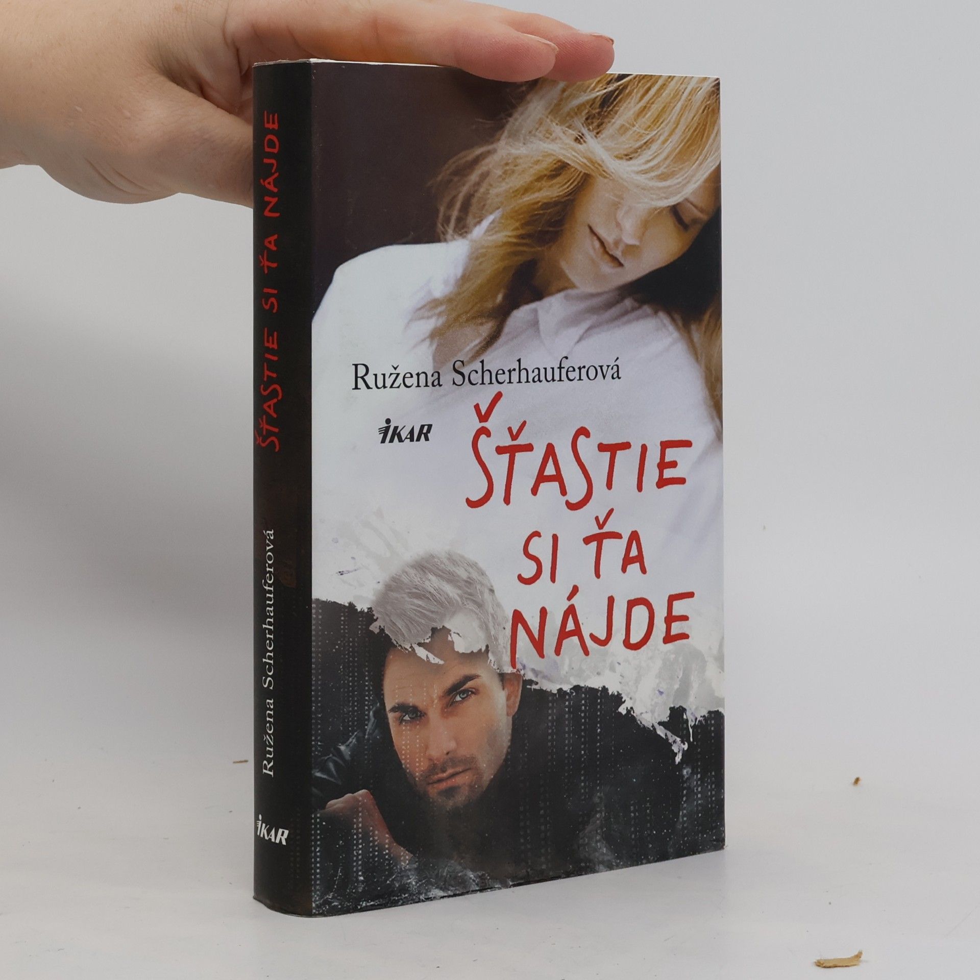 Ružena Scherhauferová Šťastie si ťa nájde