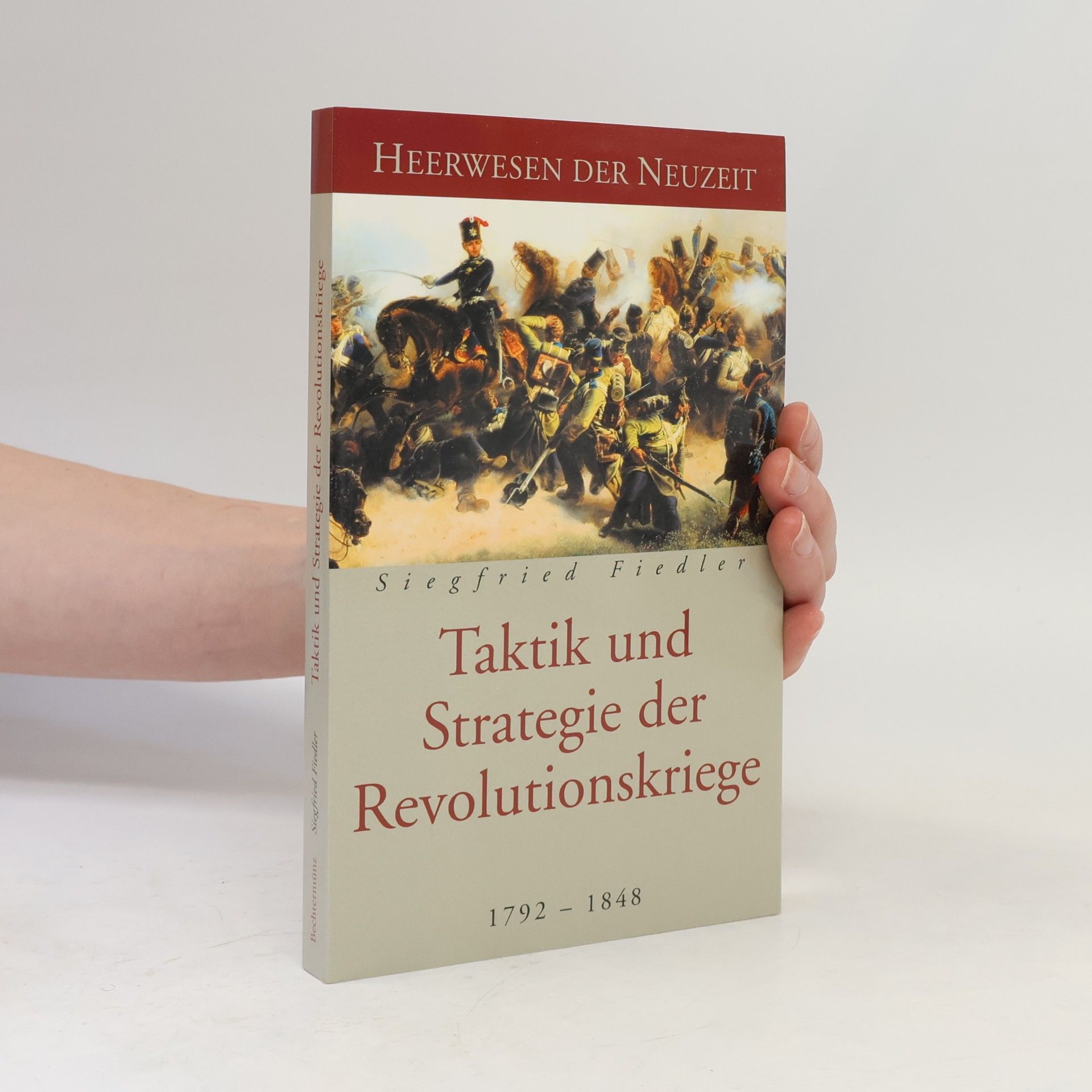 Siegfried Fiedler Taktik und Strategie der Revolutionskriege