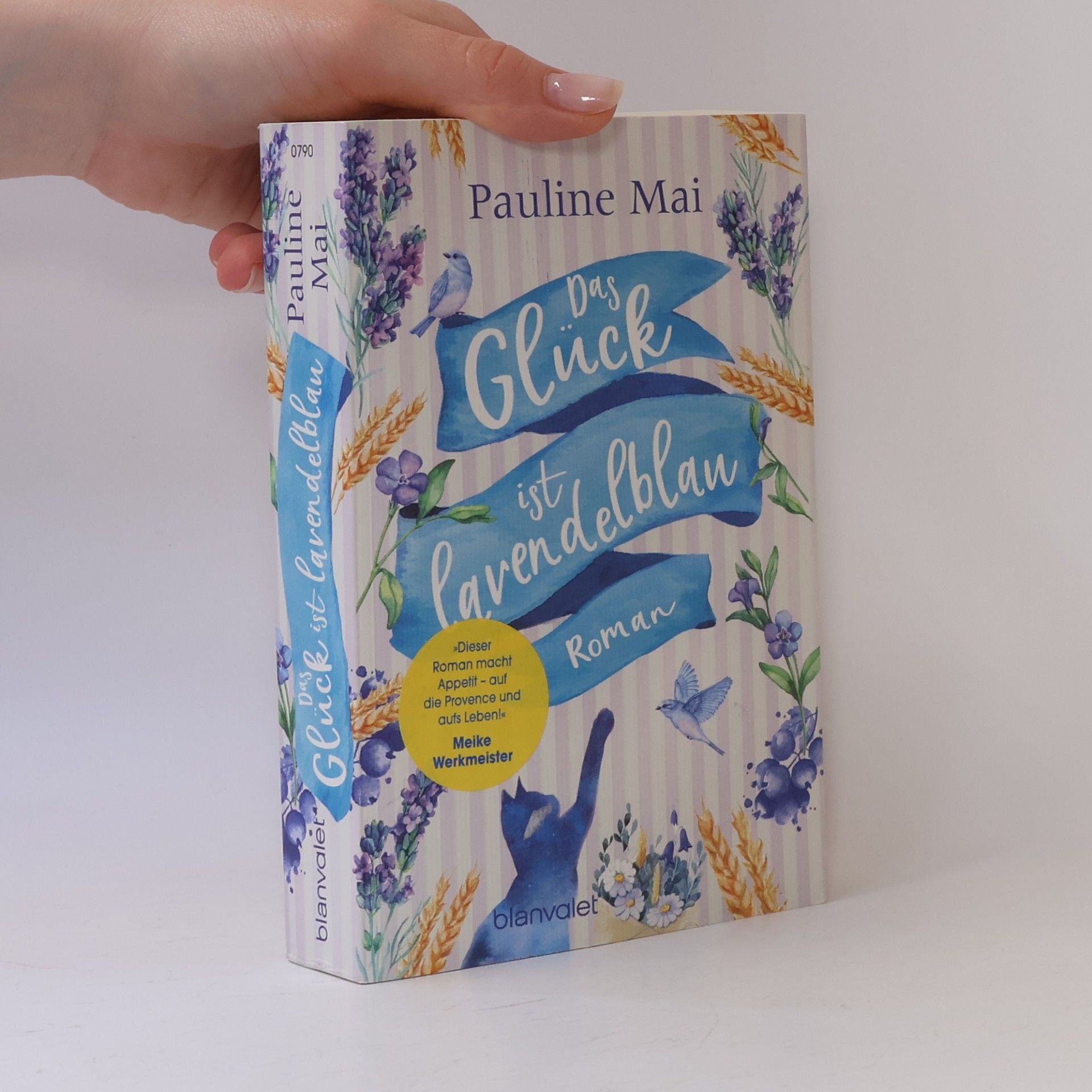 Pauline Mai Das Glück ist lavendelblau