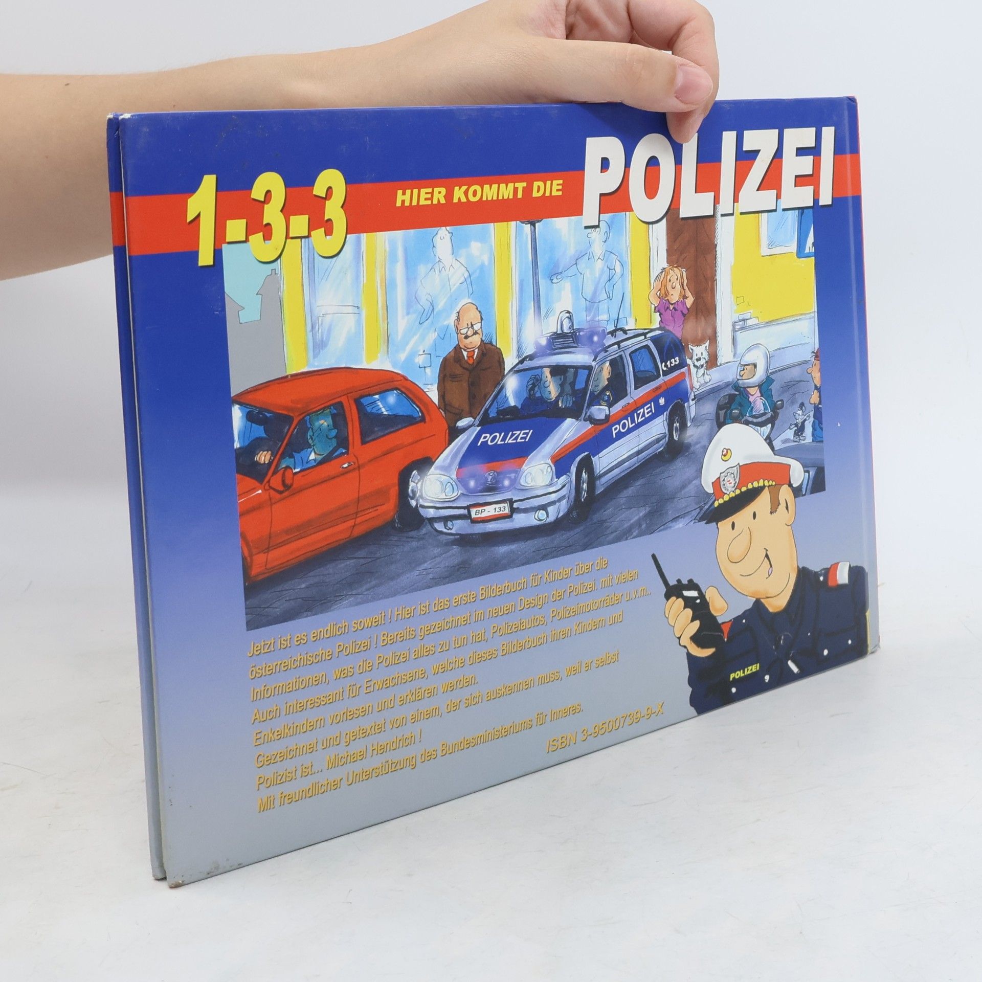 Michael Hendrich 1-3-3 hier kommt die Polizei