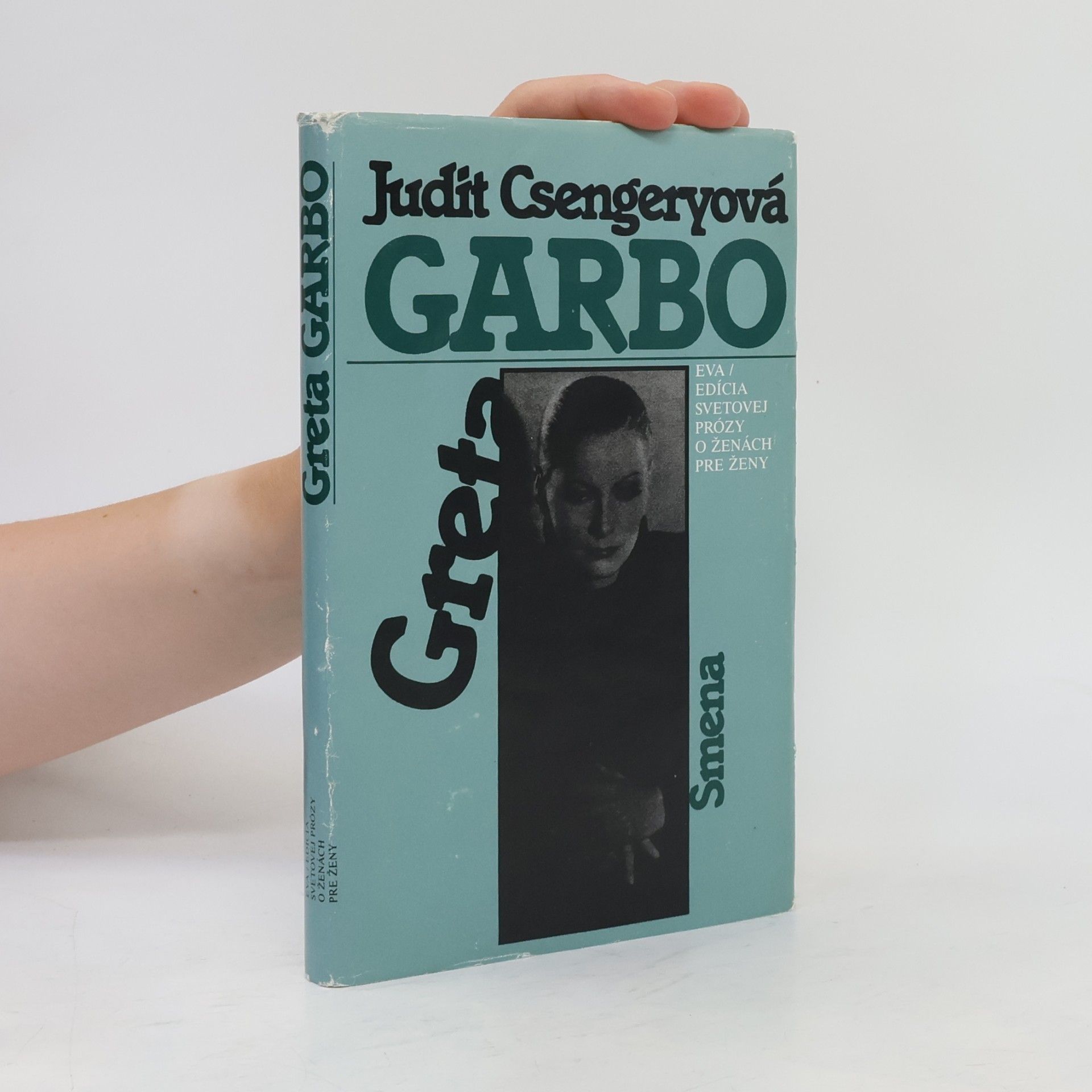 Eva Piovarcsyová Greta Garbo