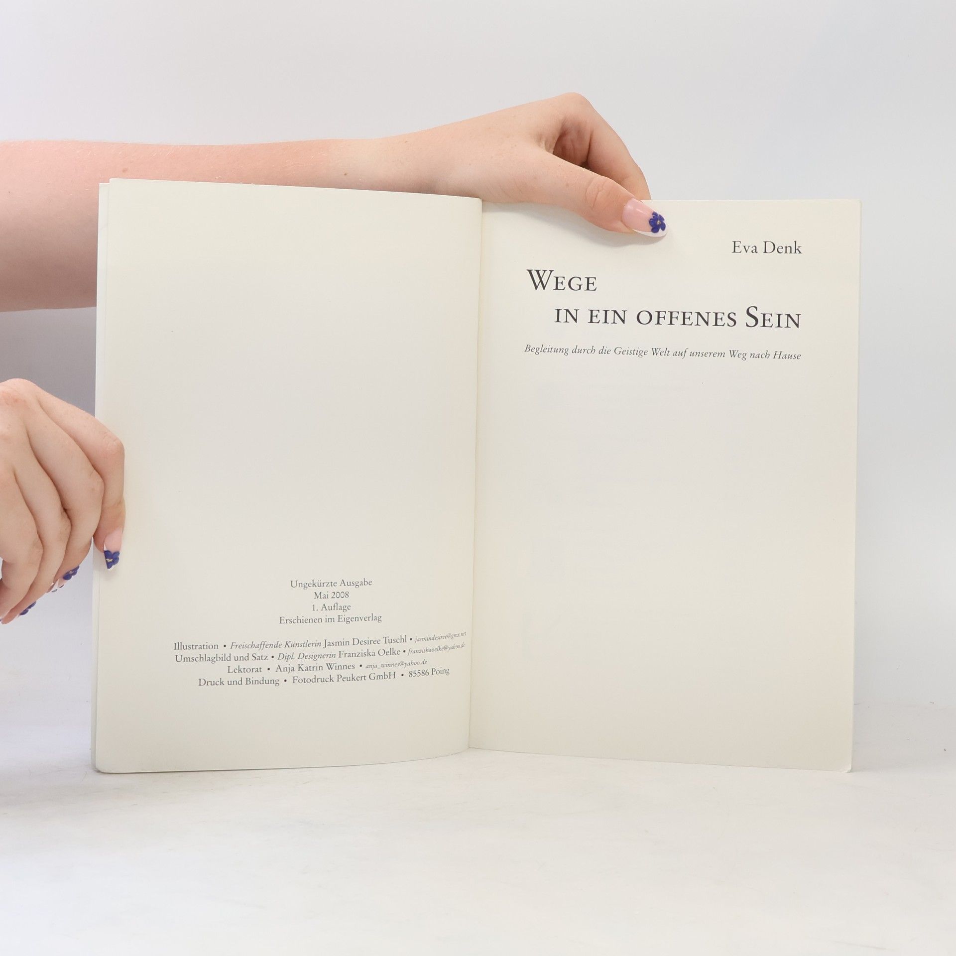 Eva Denk Wege in ein offenes Sein