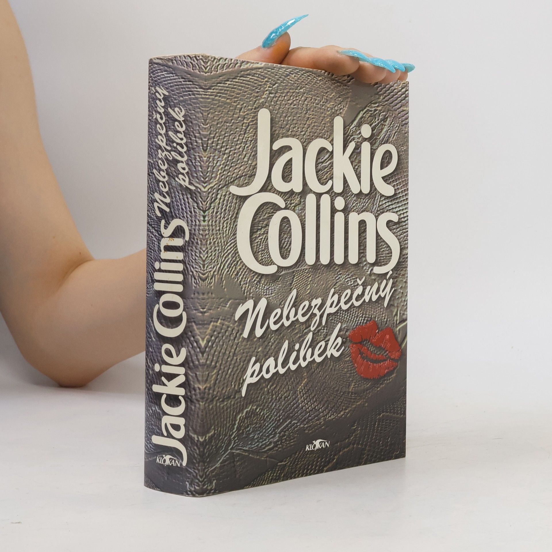 Jackie Collins Nebezpečný polibek