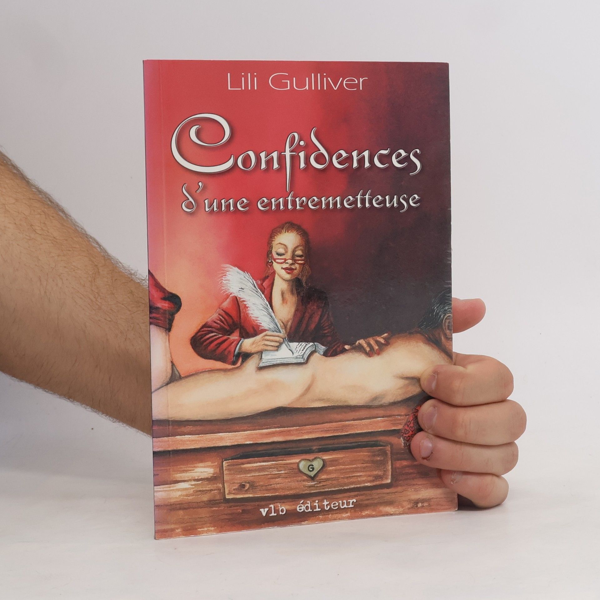 Lili Gulliver Confidences d'une entremetteuse