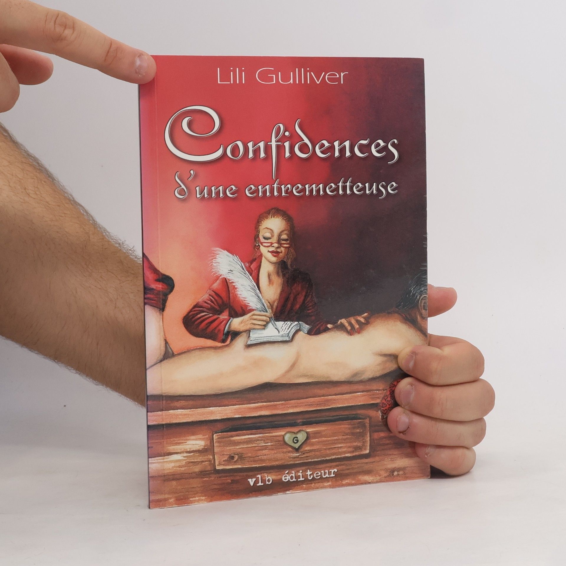 Lili Gulliver Confidences d'une entremetteuse