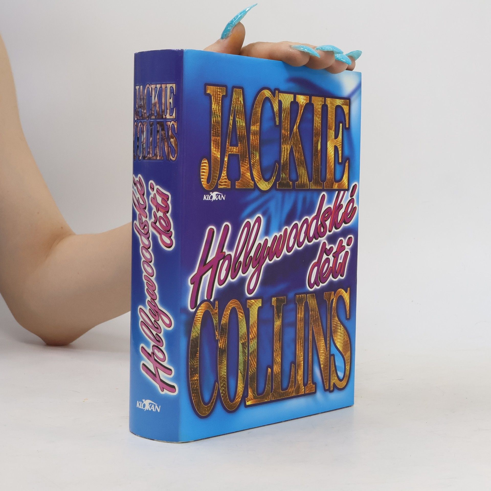 Jackie Collins Hollywoodské děti