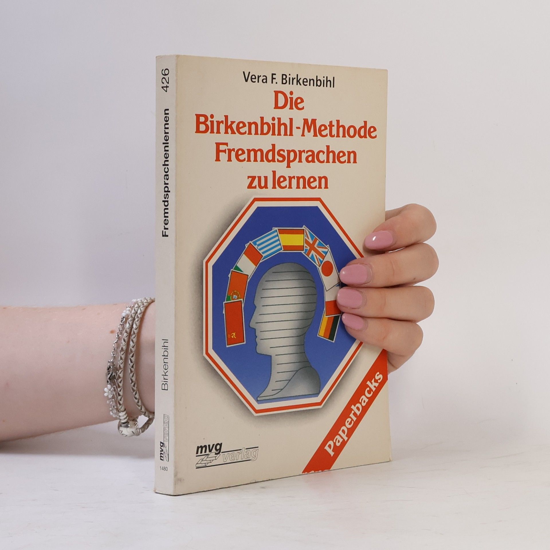 Vera Birkenbihl Die Birkenbihl-Methode, Fremdsprachen zu lernen