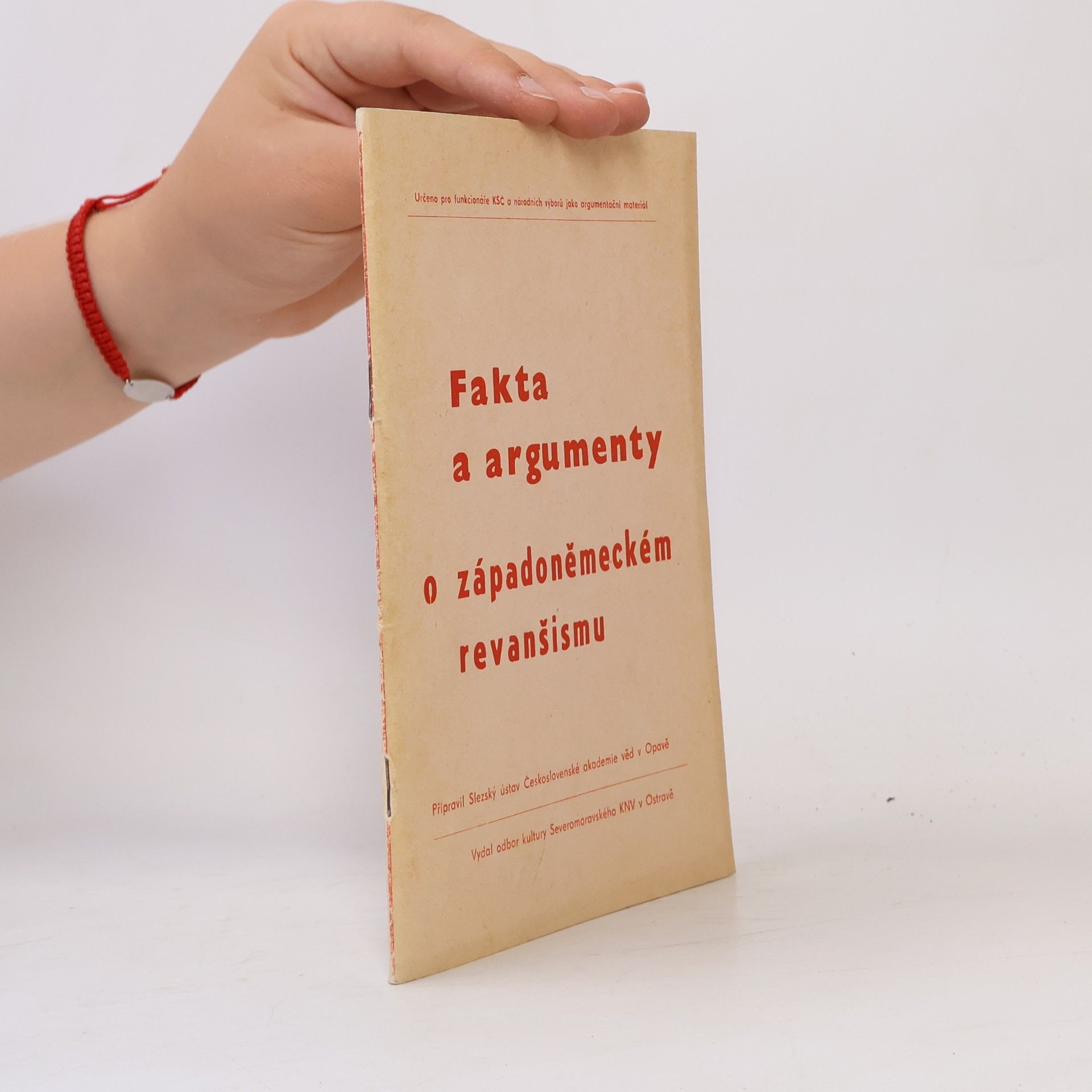 Autorenkollektiv Fakta a argumenty o západoněmeckém revanšismu