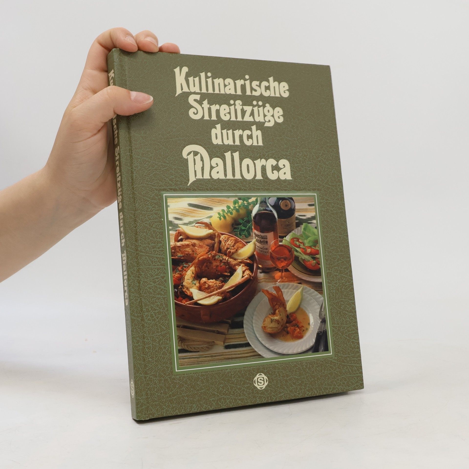 Margarete Bauer-Hild Kulinarische Streifzüge durch Mallorca