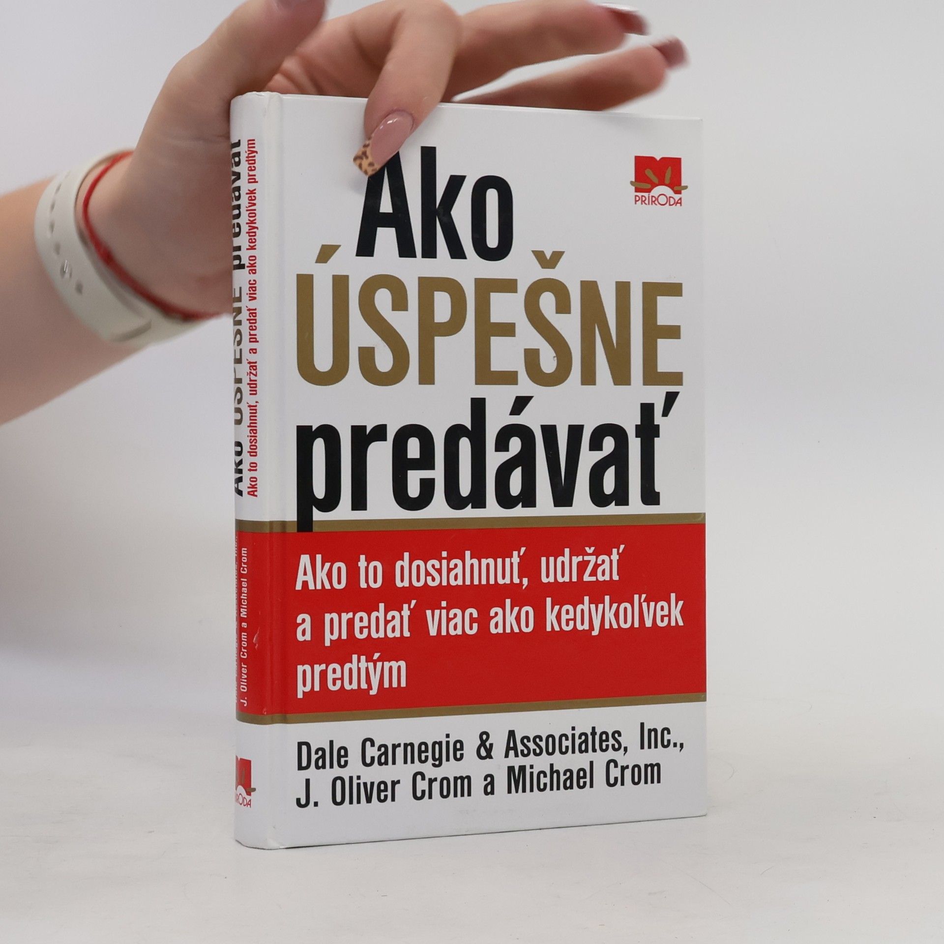 J. Oliver Crom Ako úspešne predávať