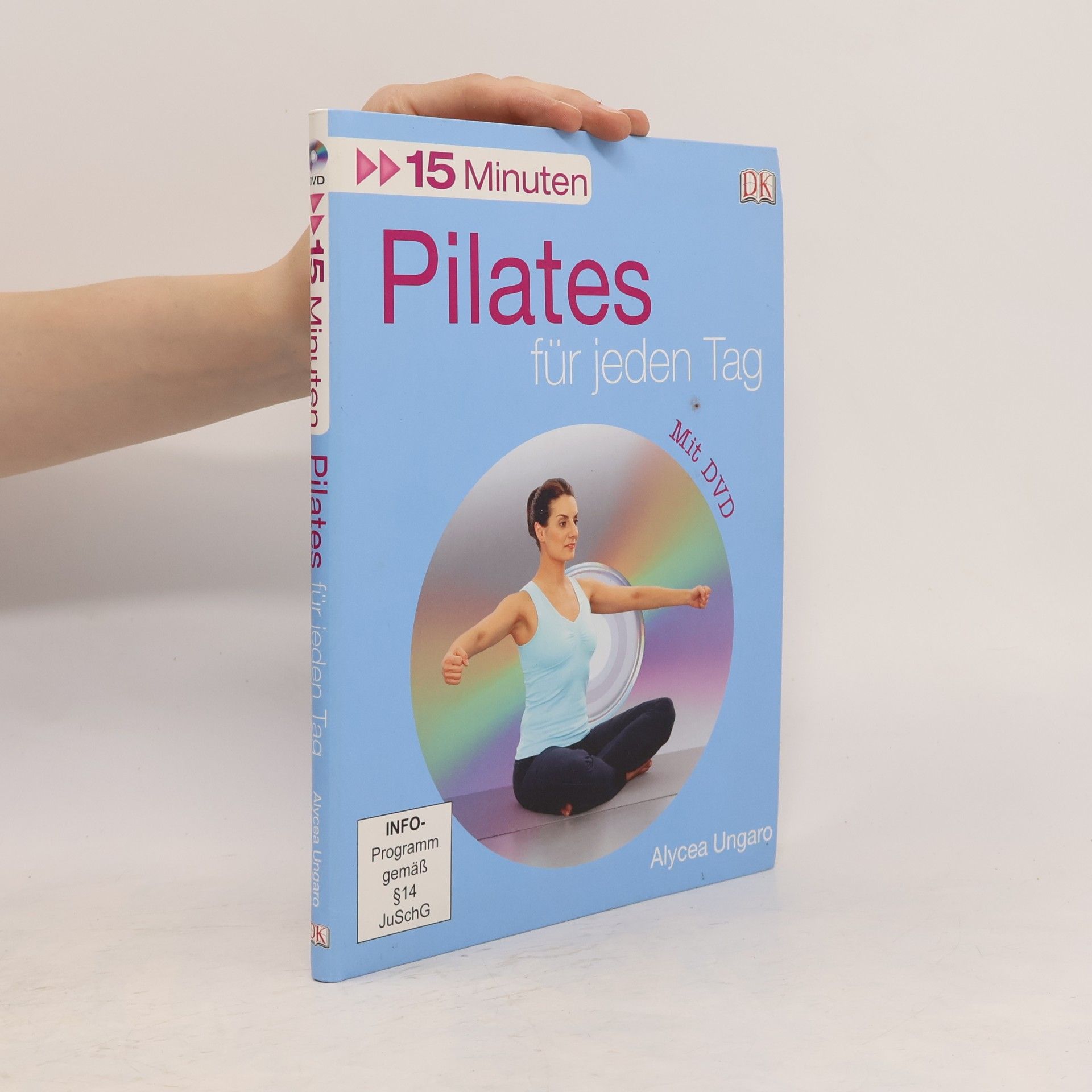 Alycea Ungaro 15 Minuten Pilates für jeden Tag