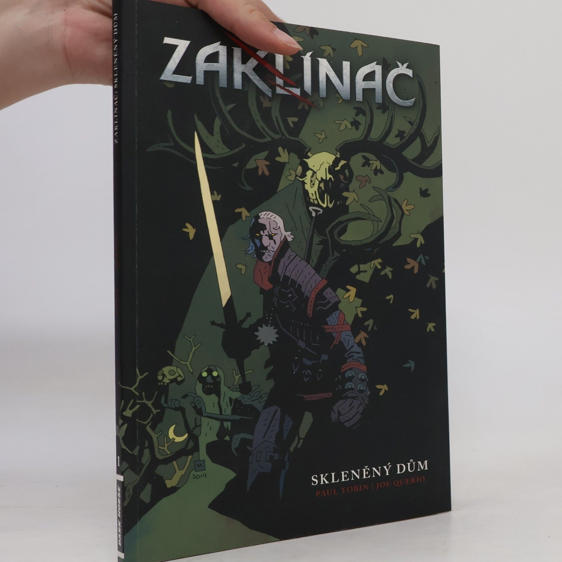 Paul Tobin Zaklínač. Skleněný dům 1