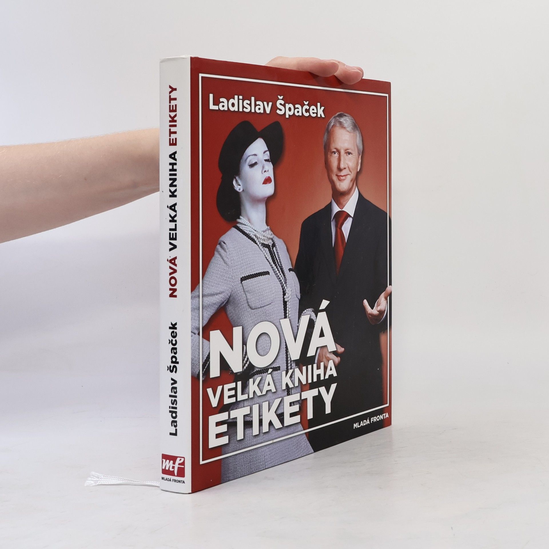 Ladislav Špaček Nová velká kniha etikety