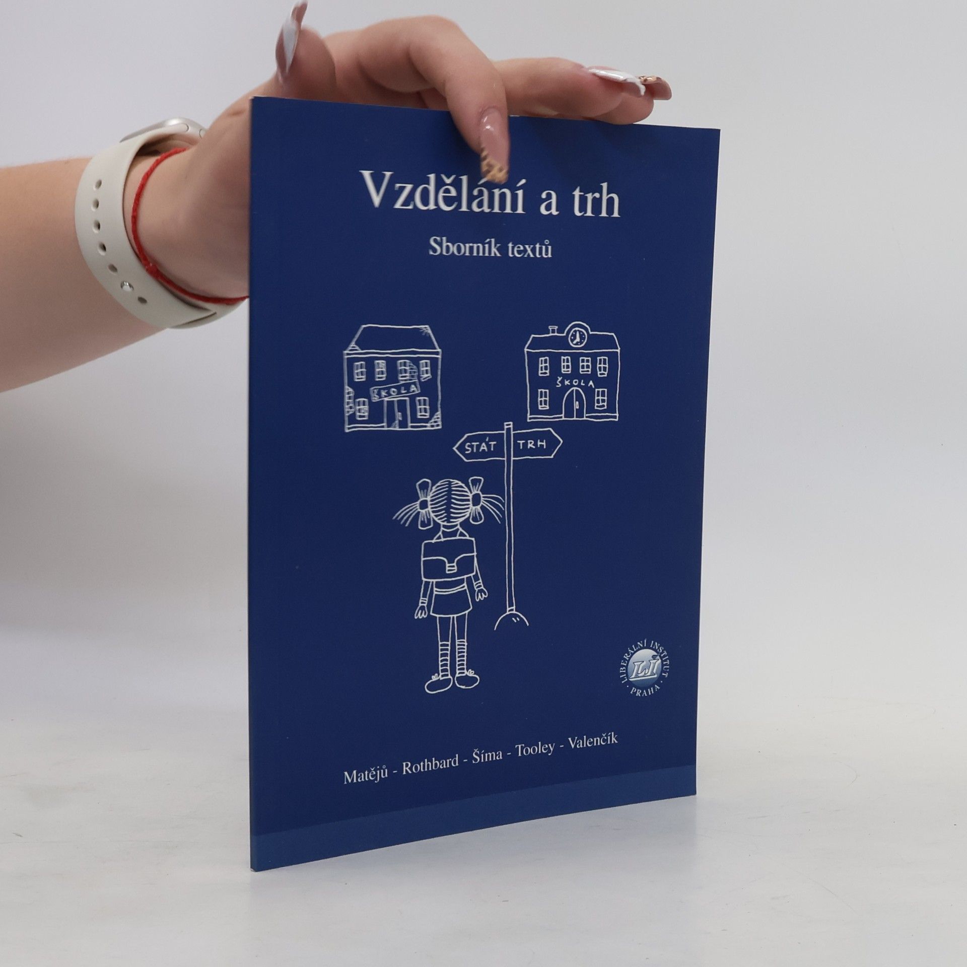 Tereza Urbanová Vzdělání a trh. Sborník textů