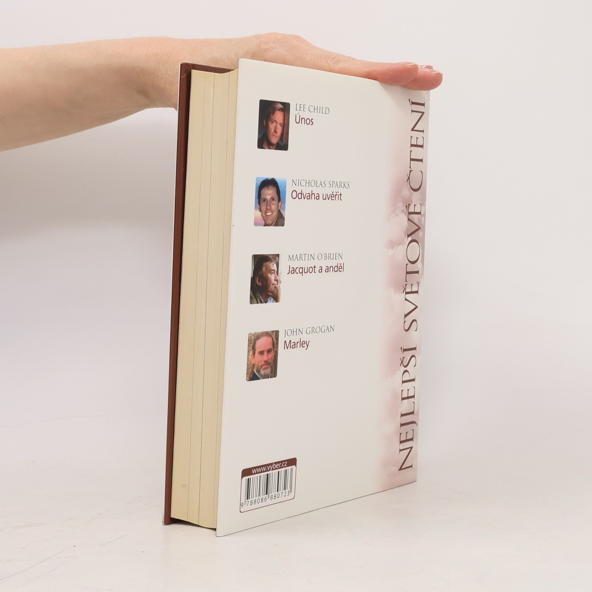 Nicholas Sparks Nejlepší světové čtení: Únos. Odvaha věřit. Jacquot a anděl. Marley